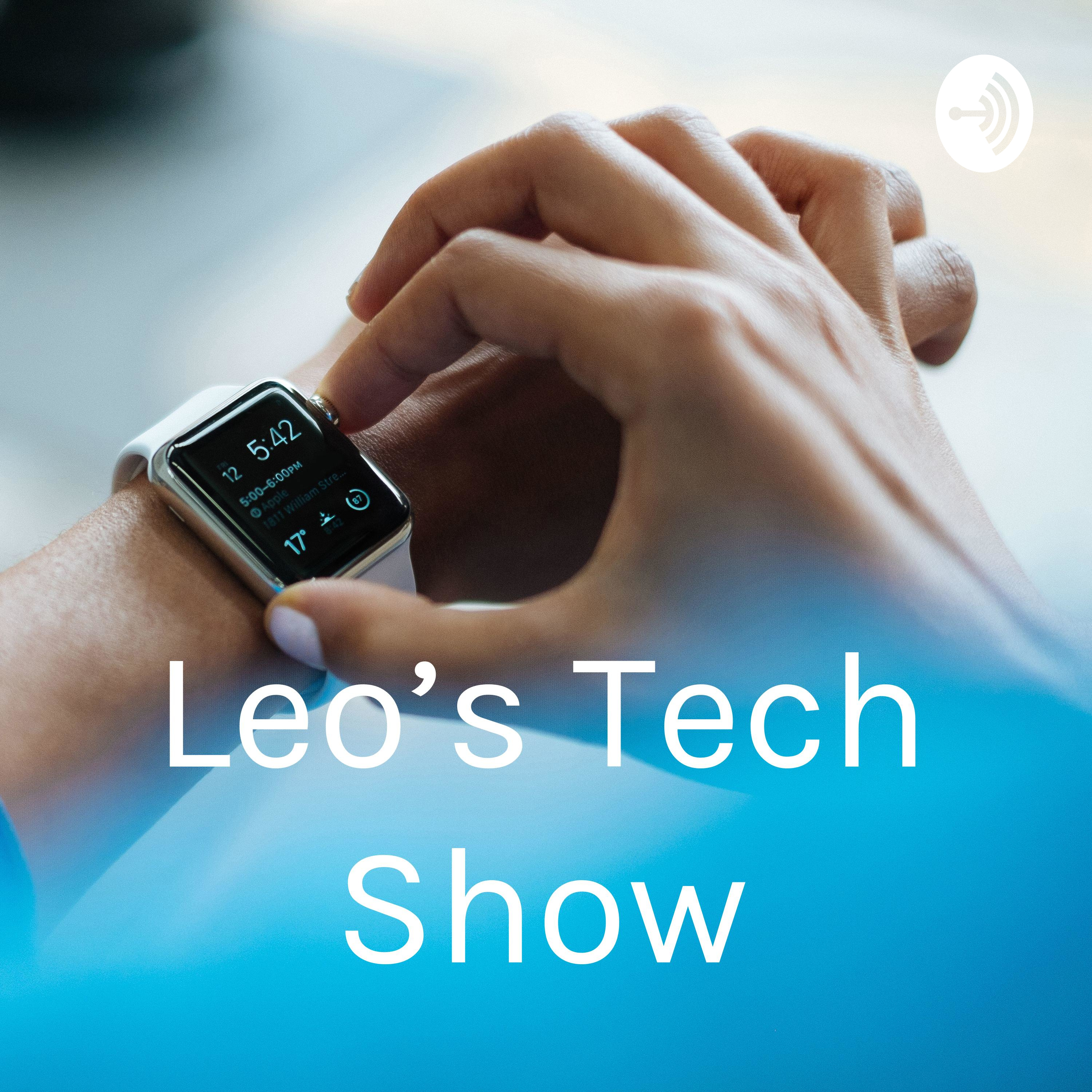 Leo’s Tech Show