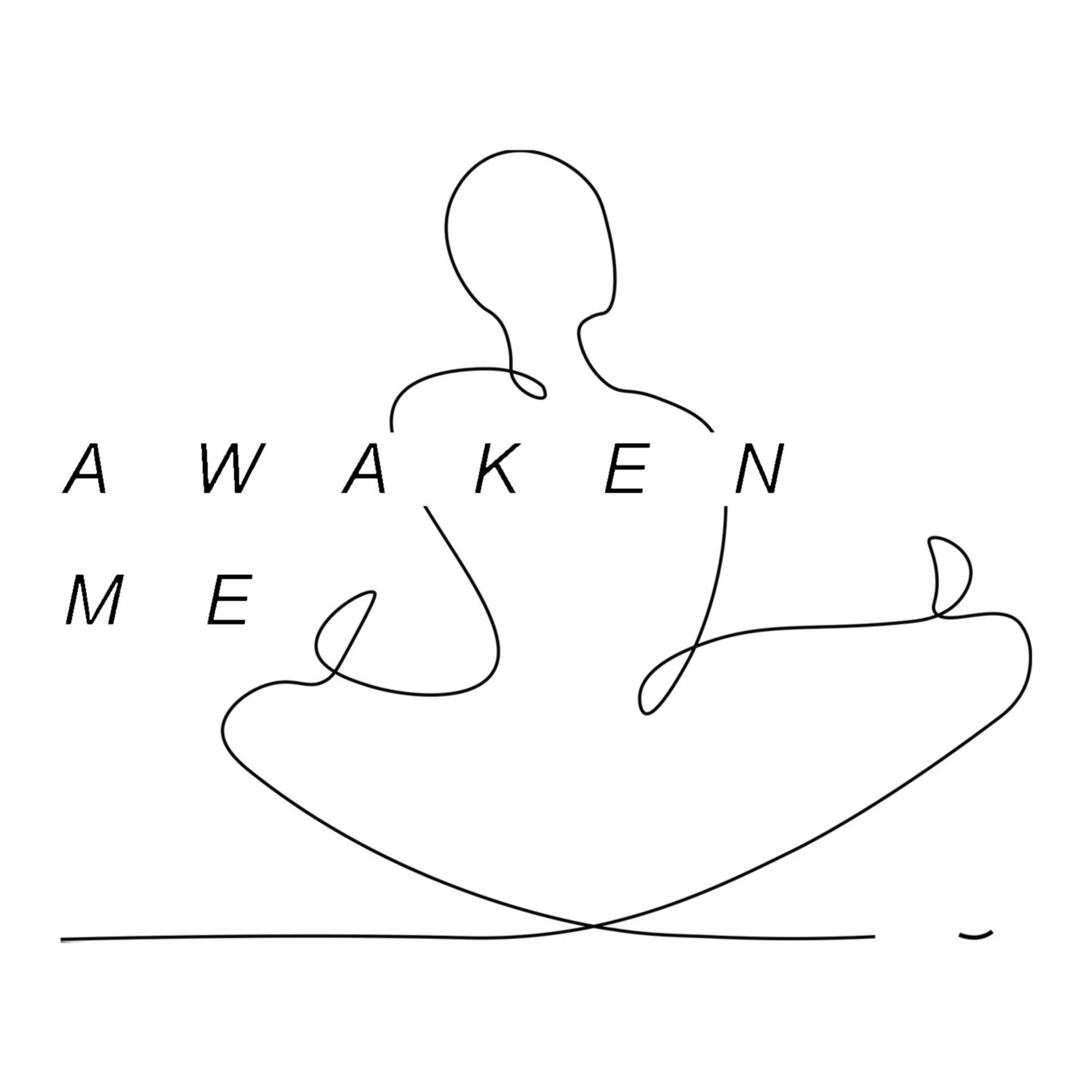 Awaken Me