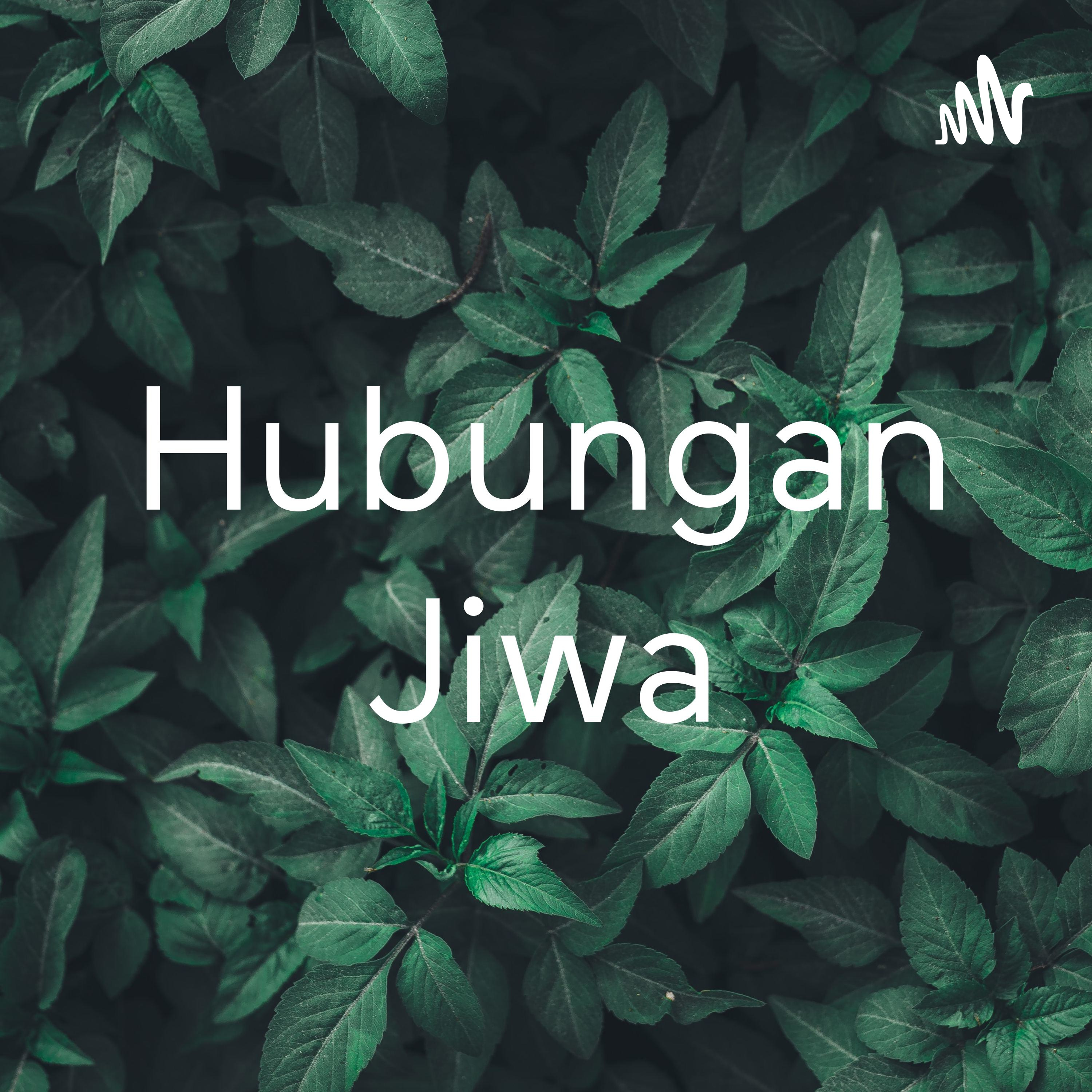 Hubungan Jiwa