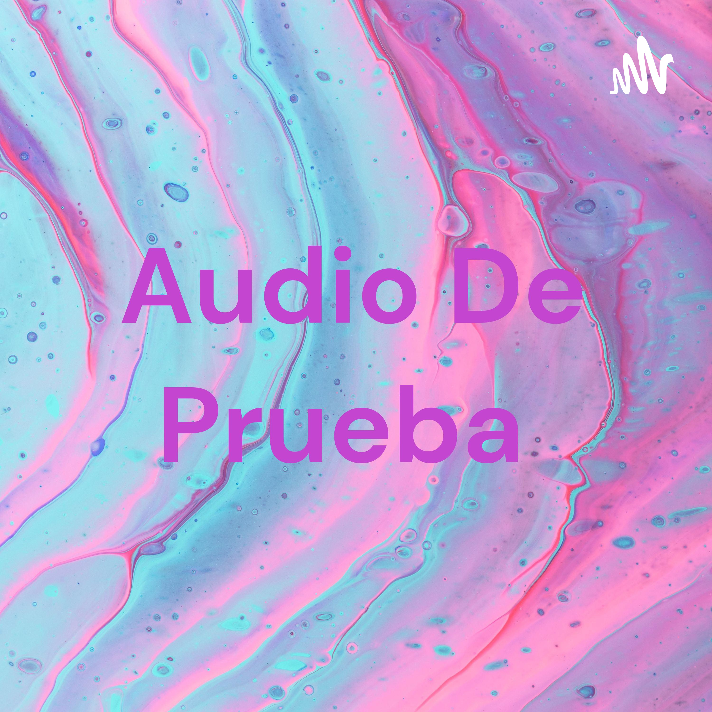 Audio De Prueba