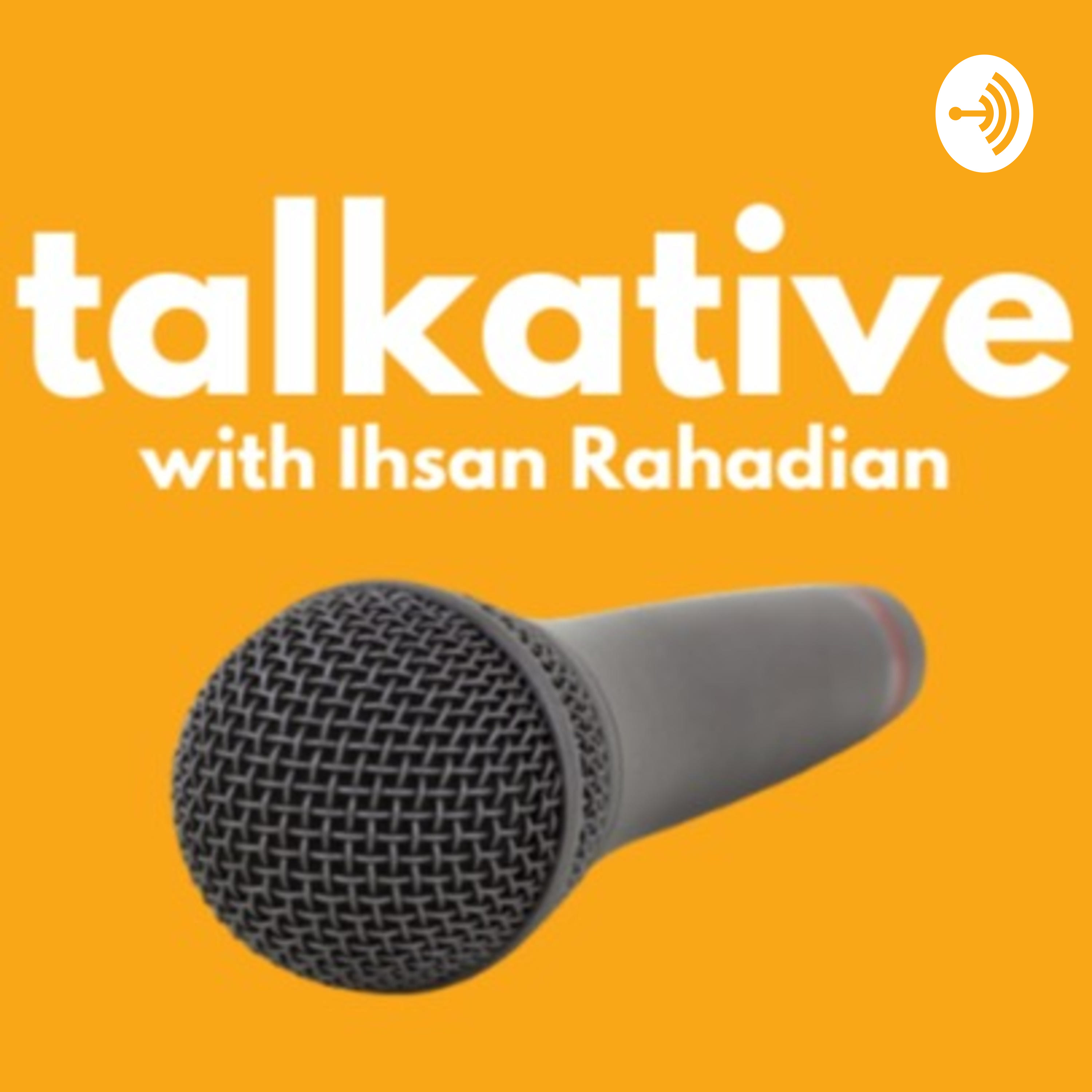 TALKATIVE with Ihsan Rahadian podcast artwork