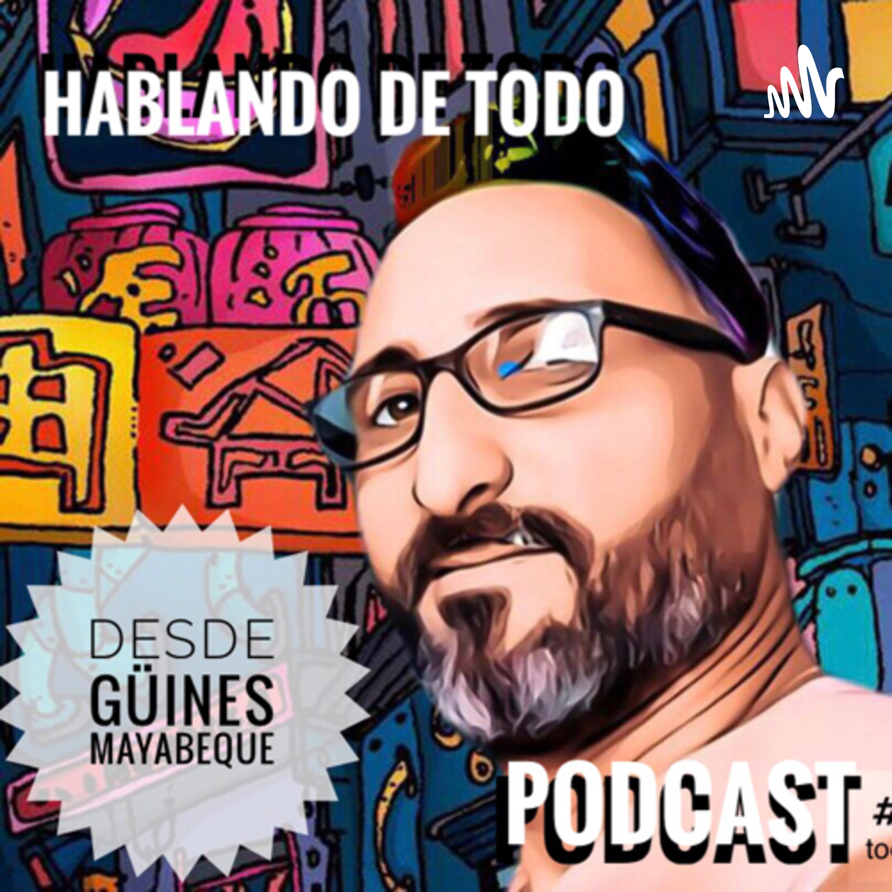 Hablando Boberías 🤓 Desde Güines Mayabeque