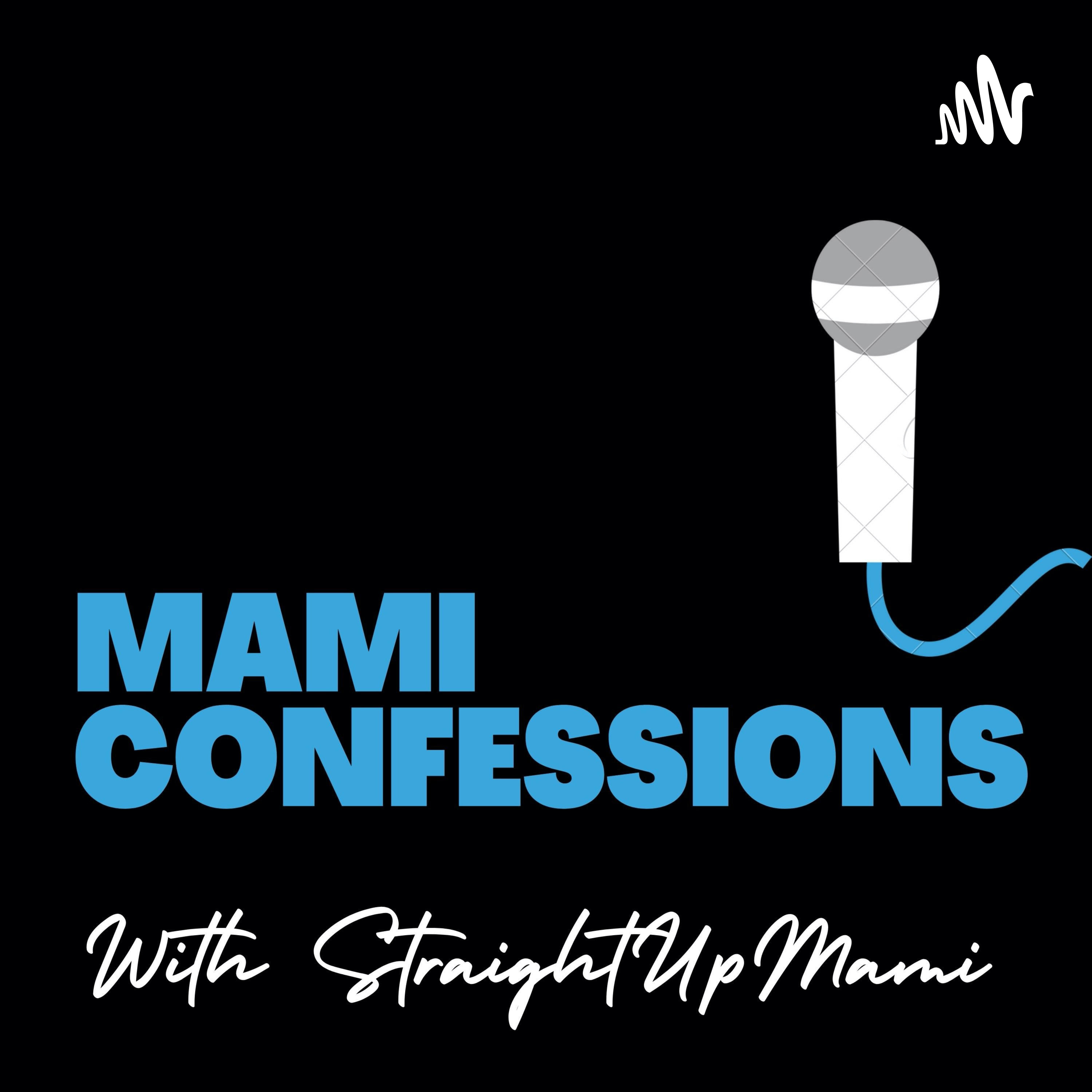 Mami Confessions