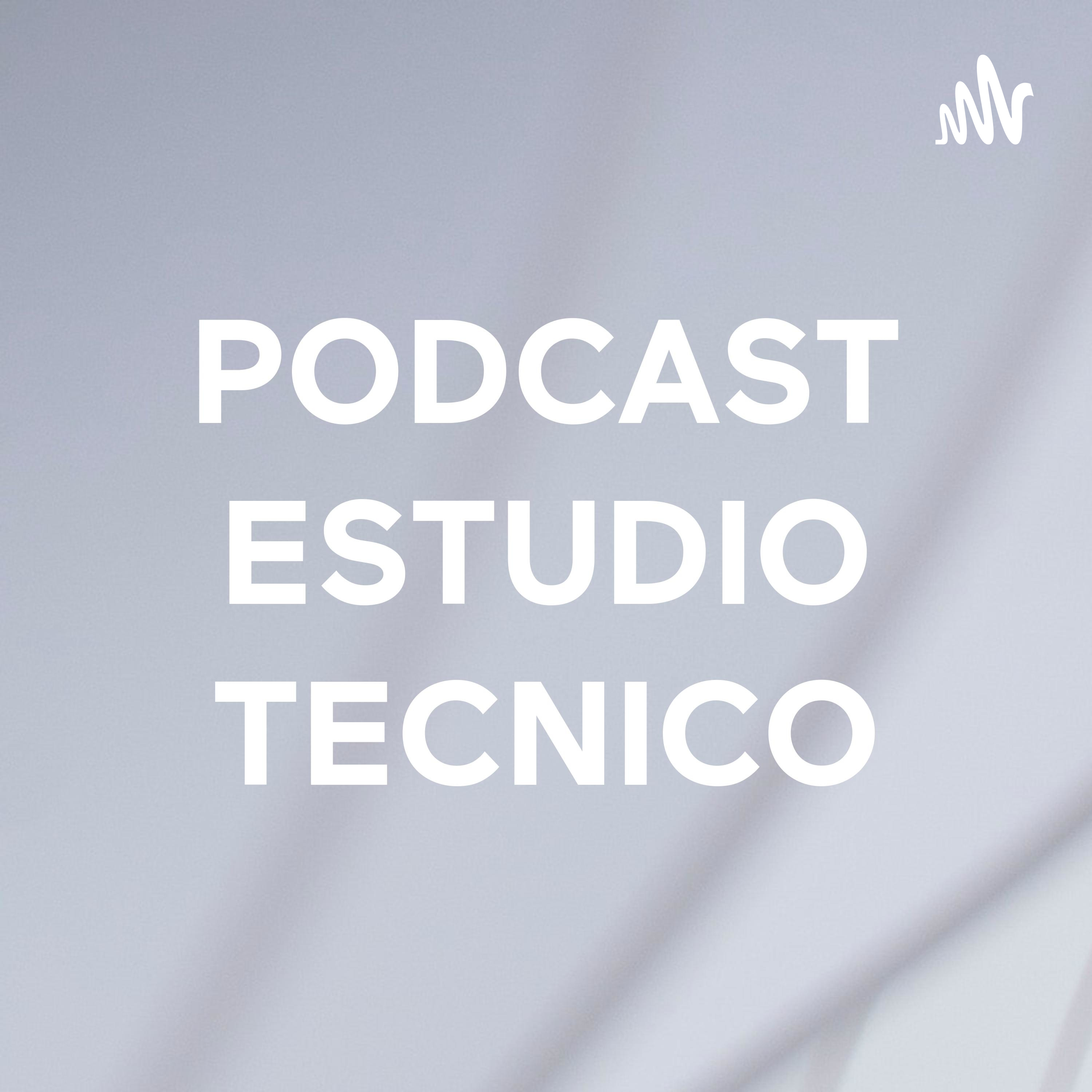 PODCAST ESTUDIO TECNICO cover art
