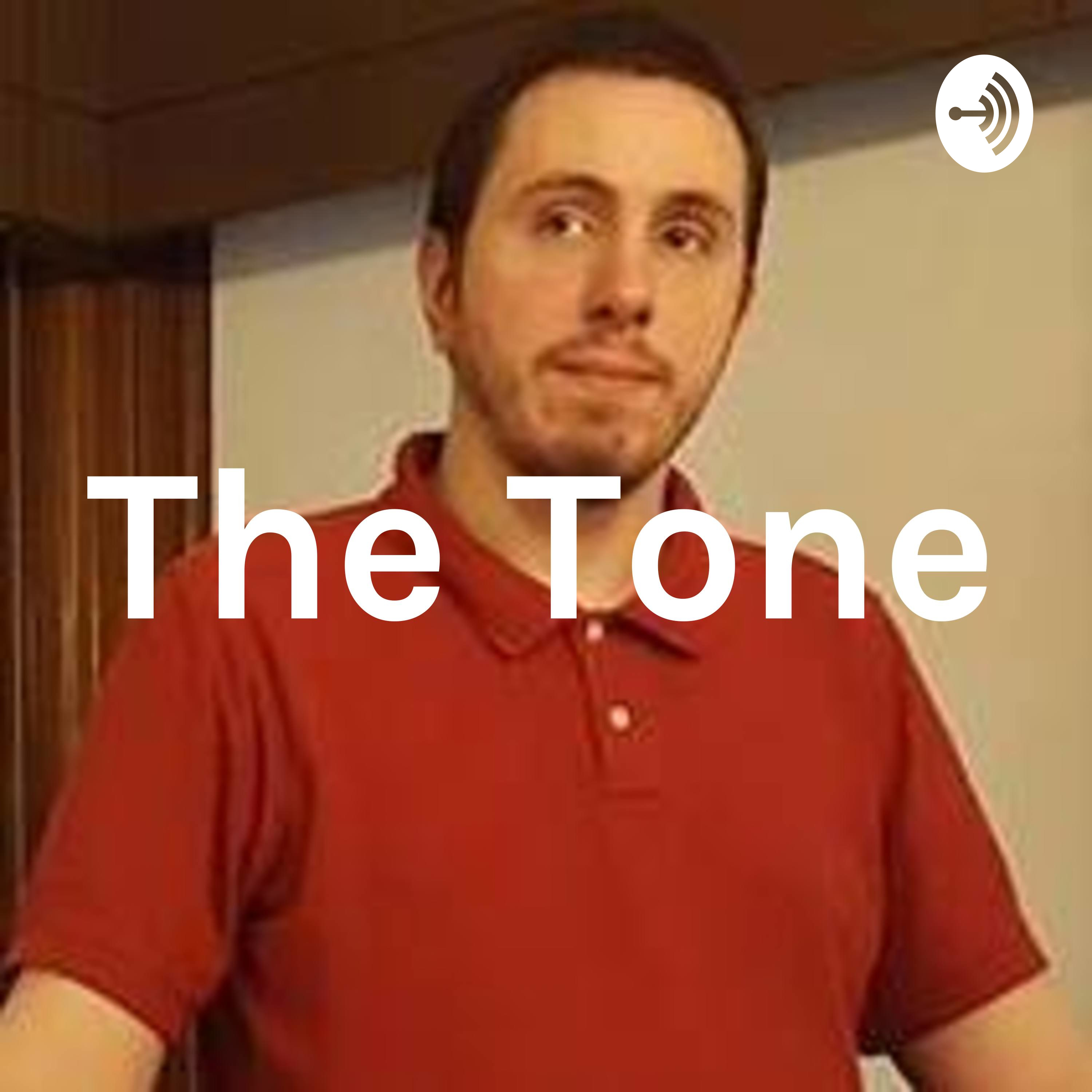 The Tone