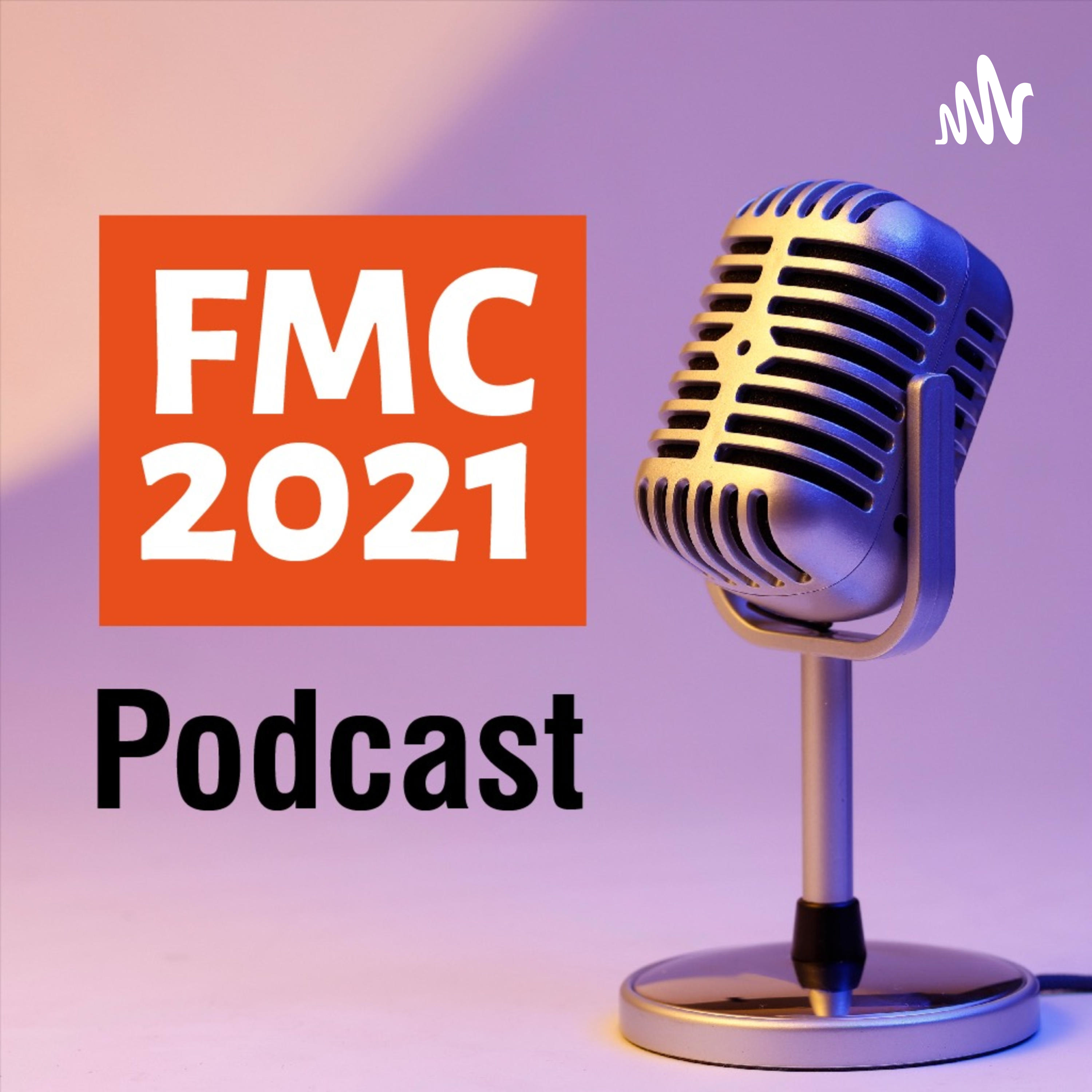 FMC2021 Podcast podcast artwork