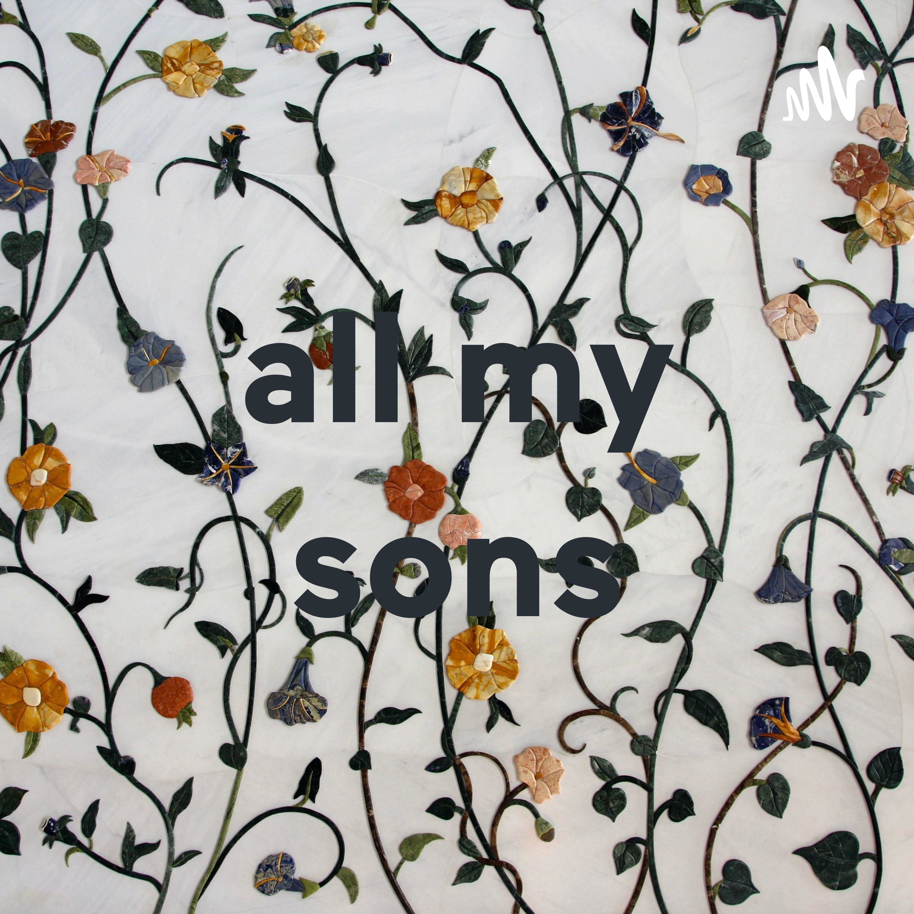 all my sons