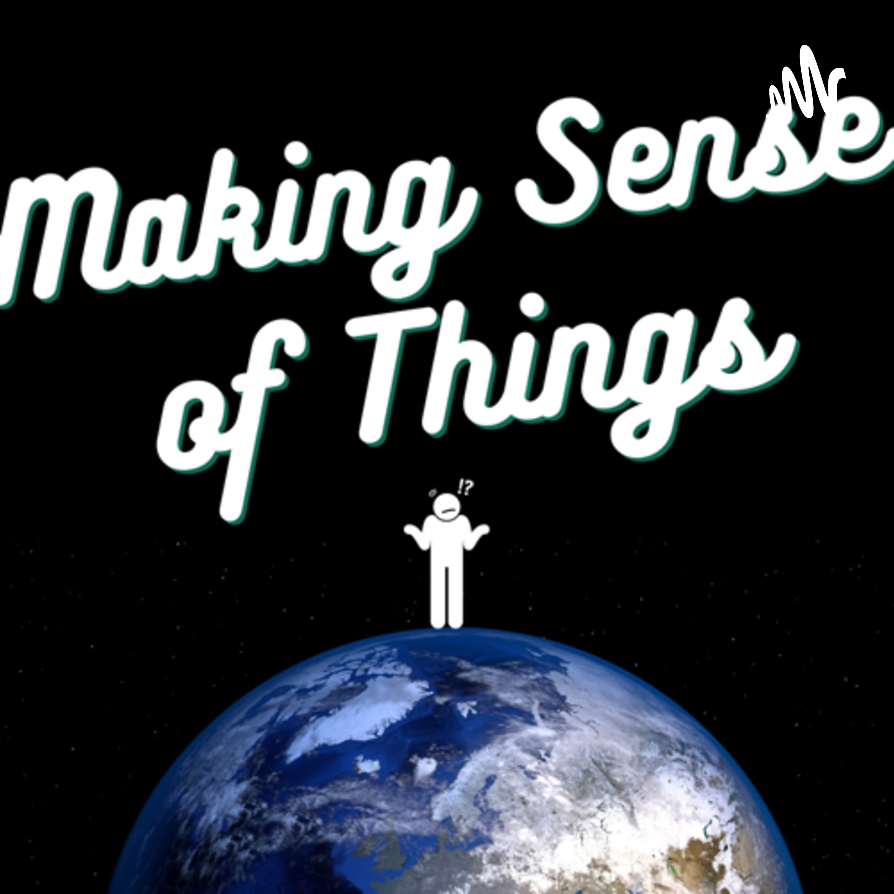 Making Sense of Things