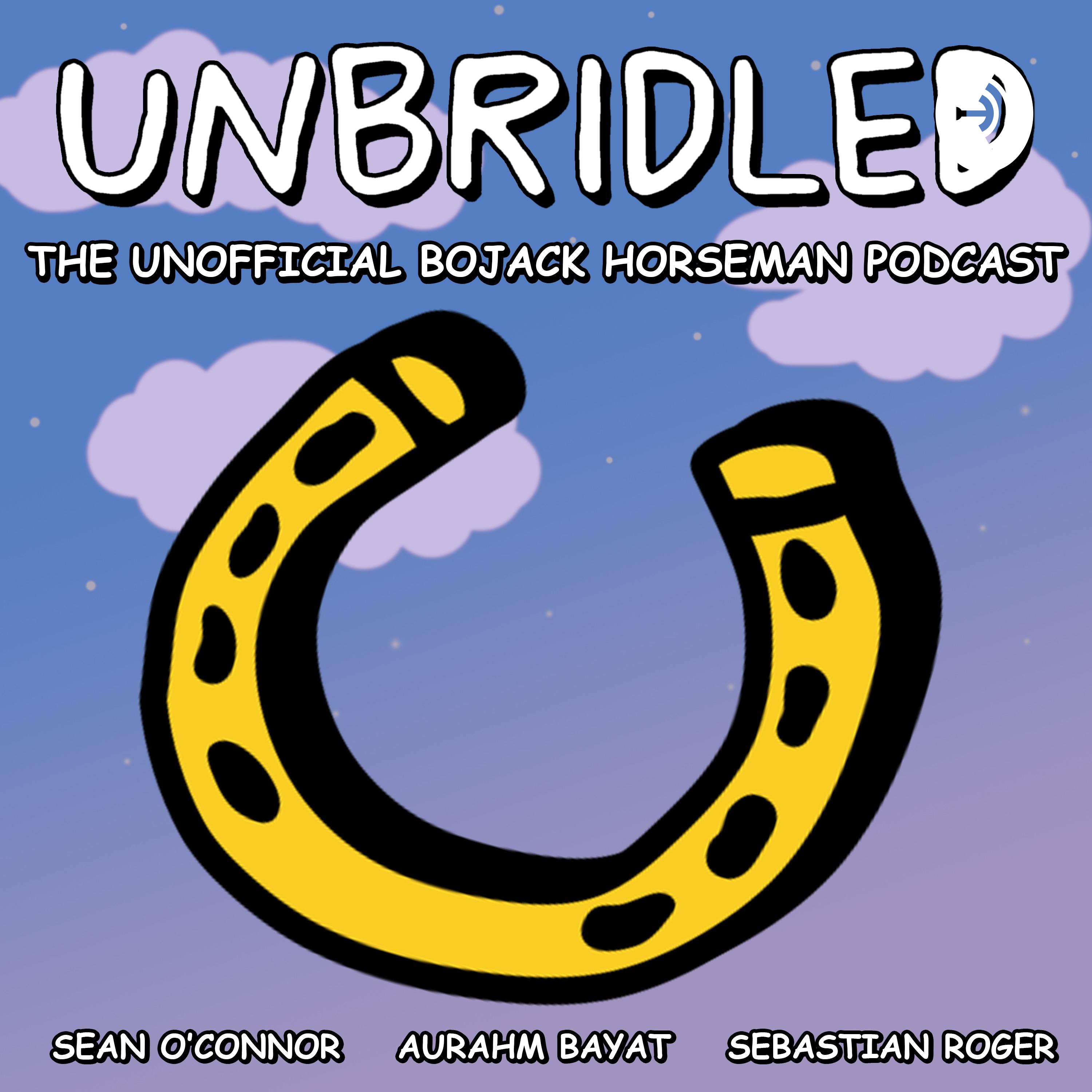 Unbridled: Unofficial BoJack Horseman Podcast
