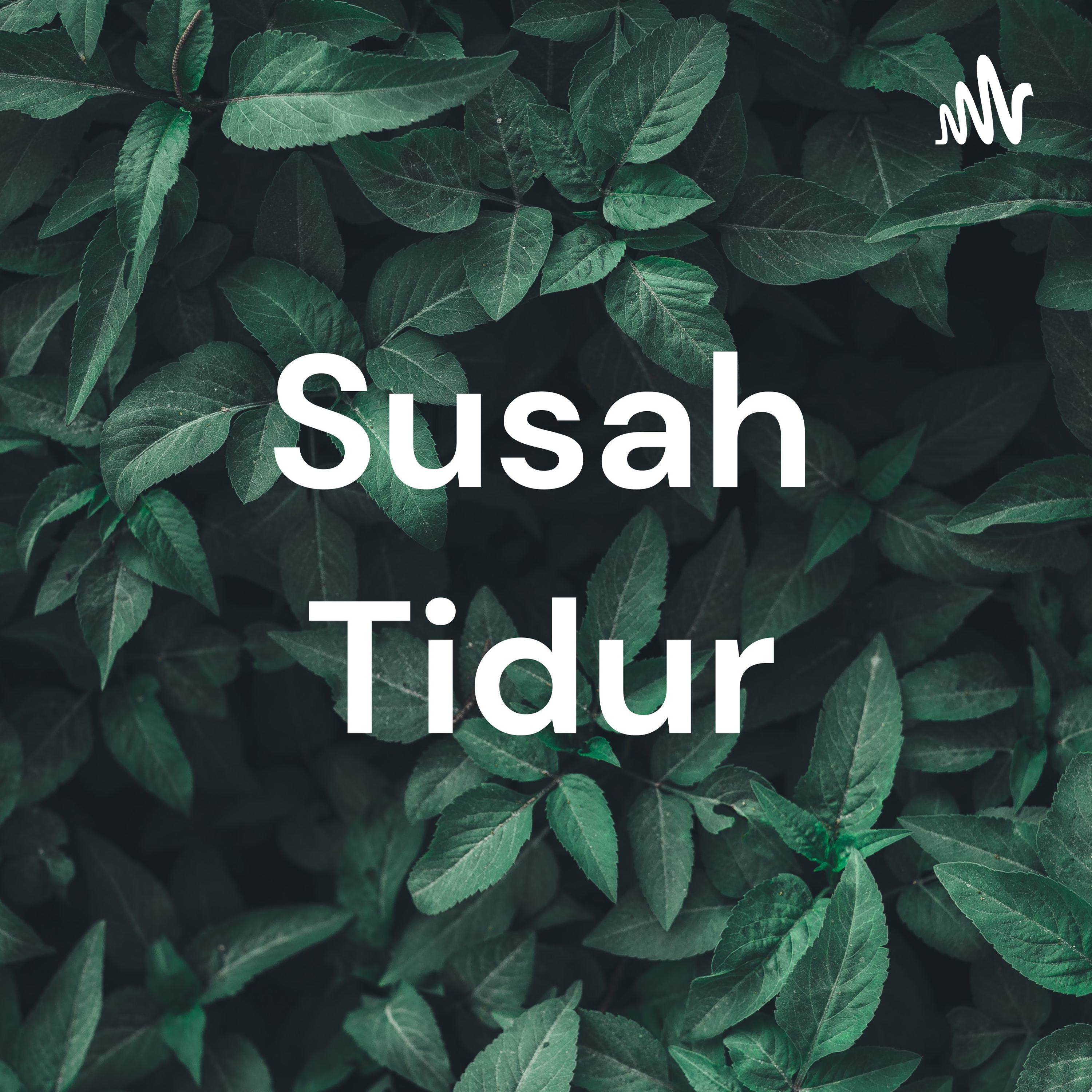Susah Tidur