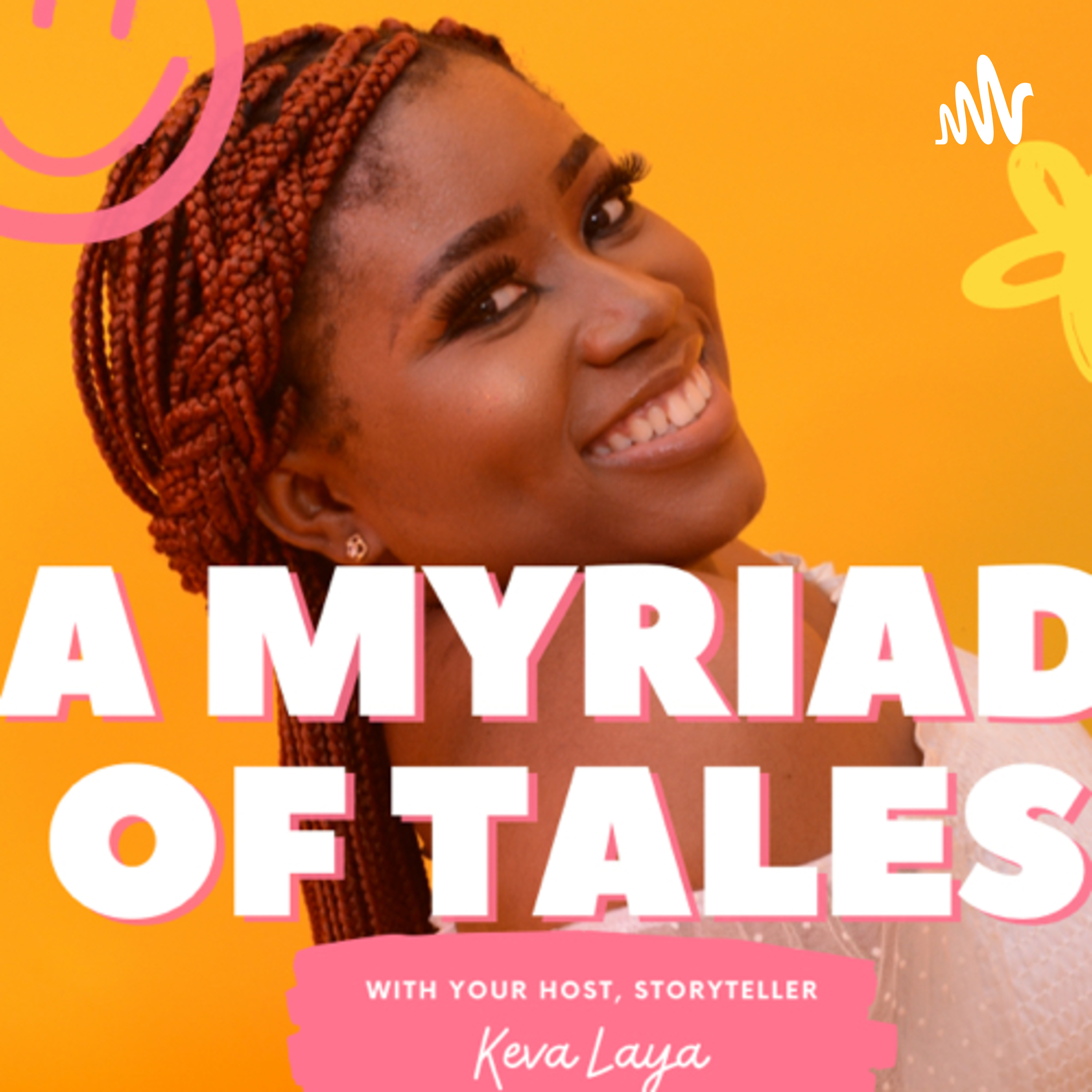 A Myriad Of Tales By Keva Laya