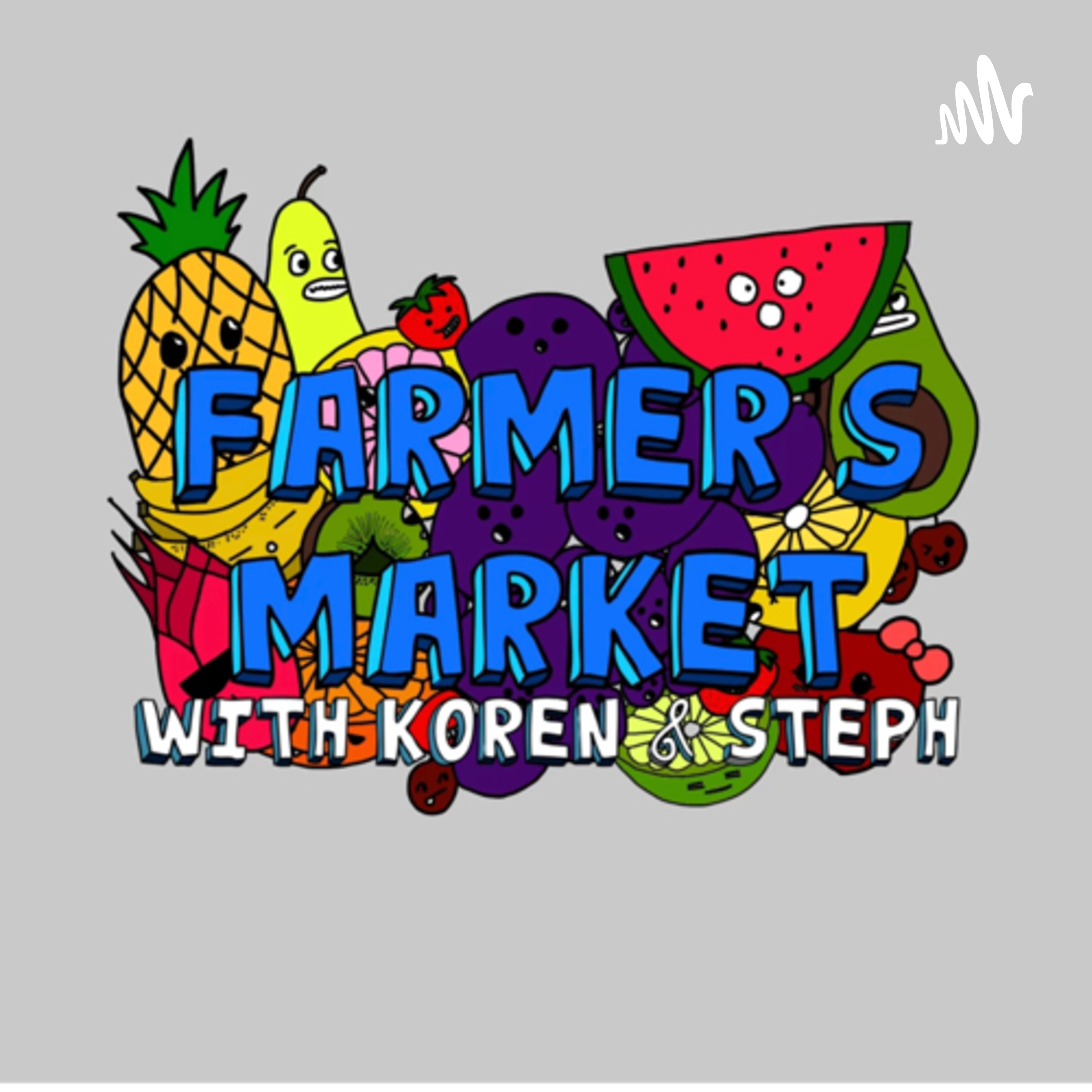 Farmer\'s Market with Koren and Steph