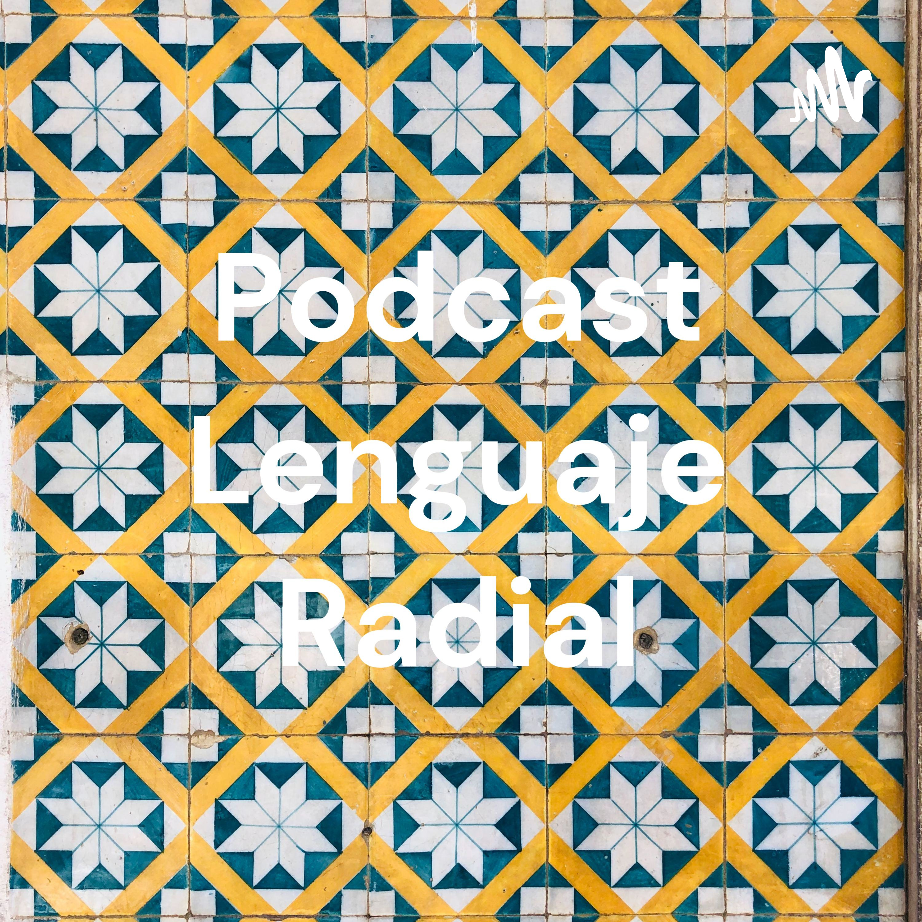 Podcast Lenguaje Radial cover art