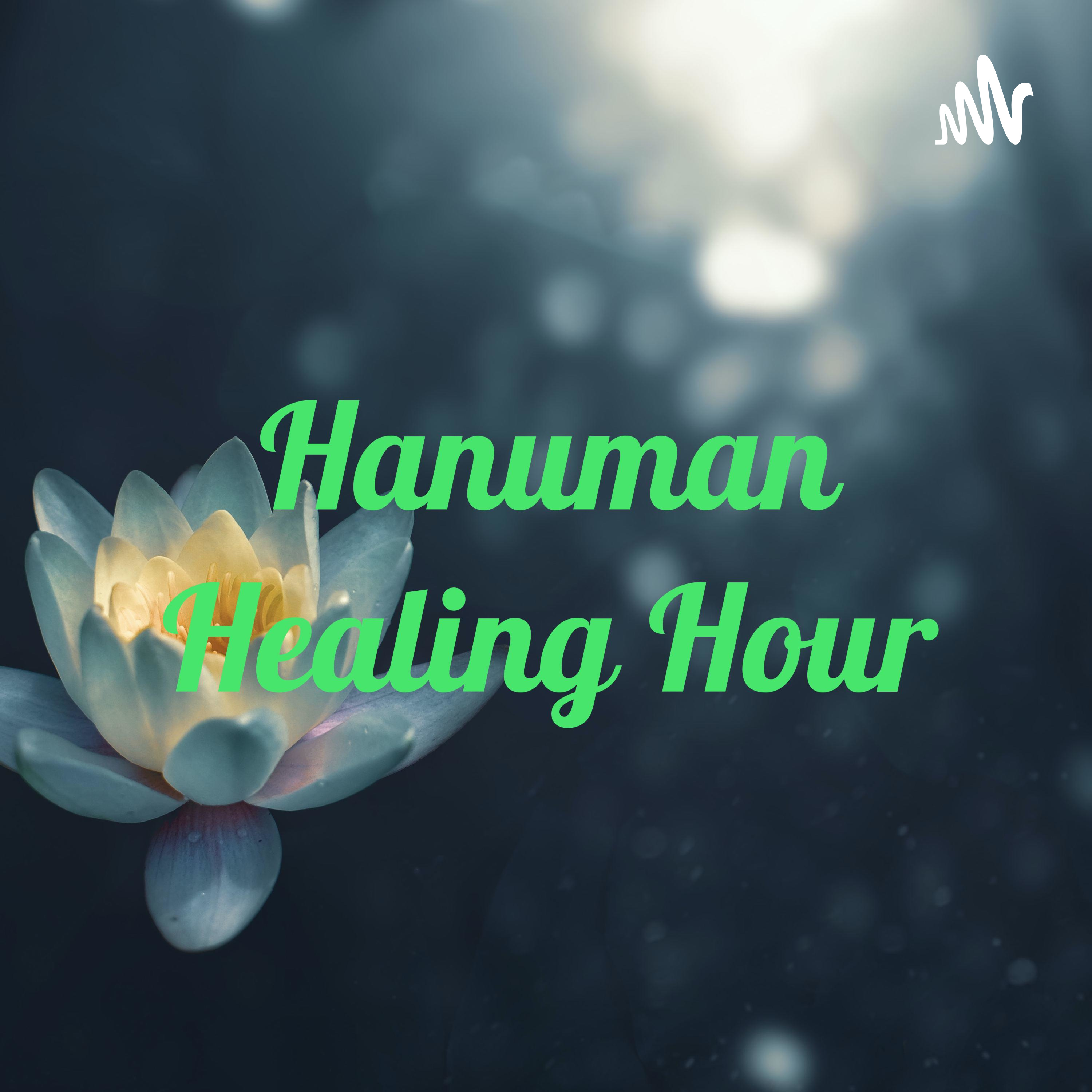 Hanuman Healing Hour🕉🙏 podcast artwork