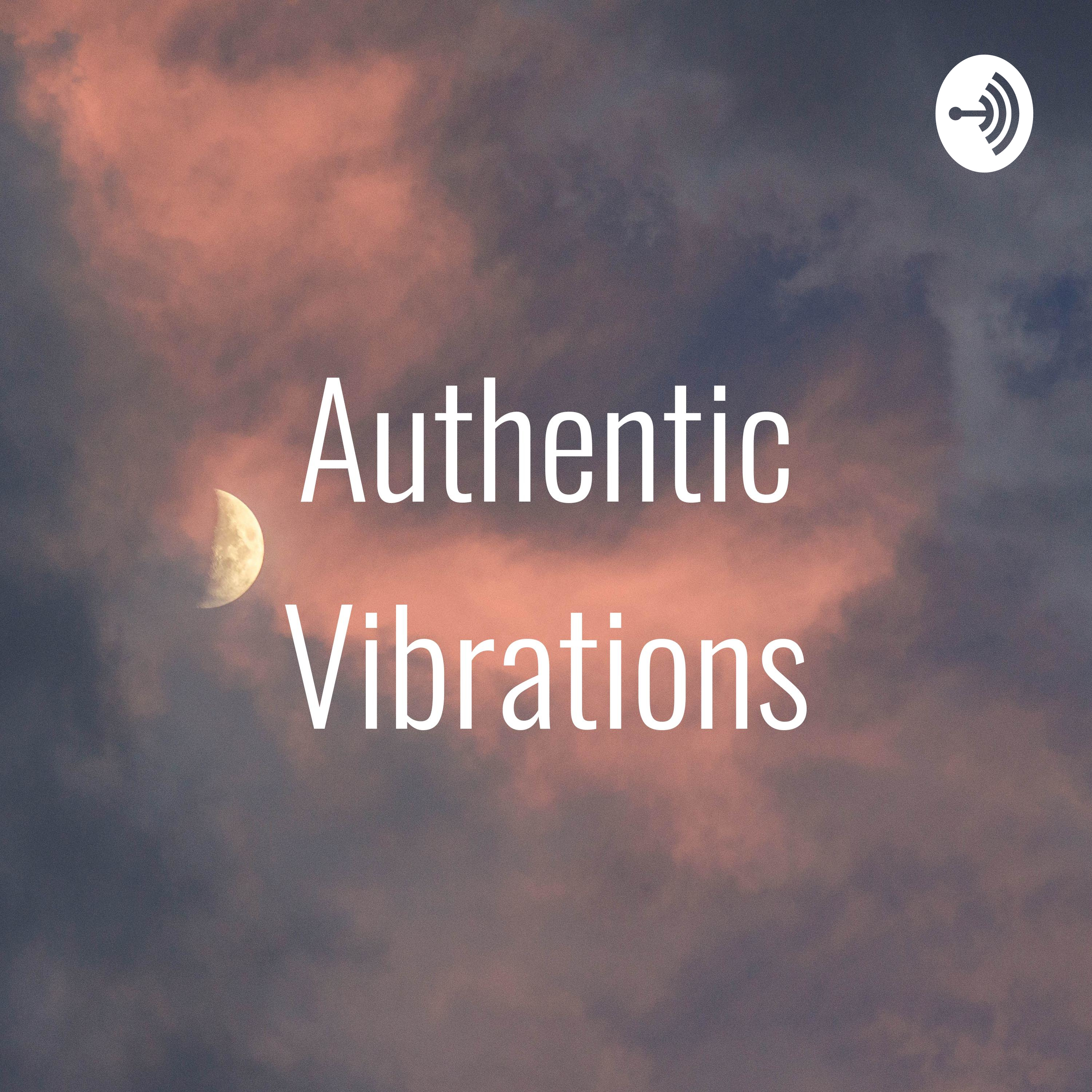 Authentic Vibrations
