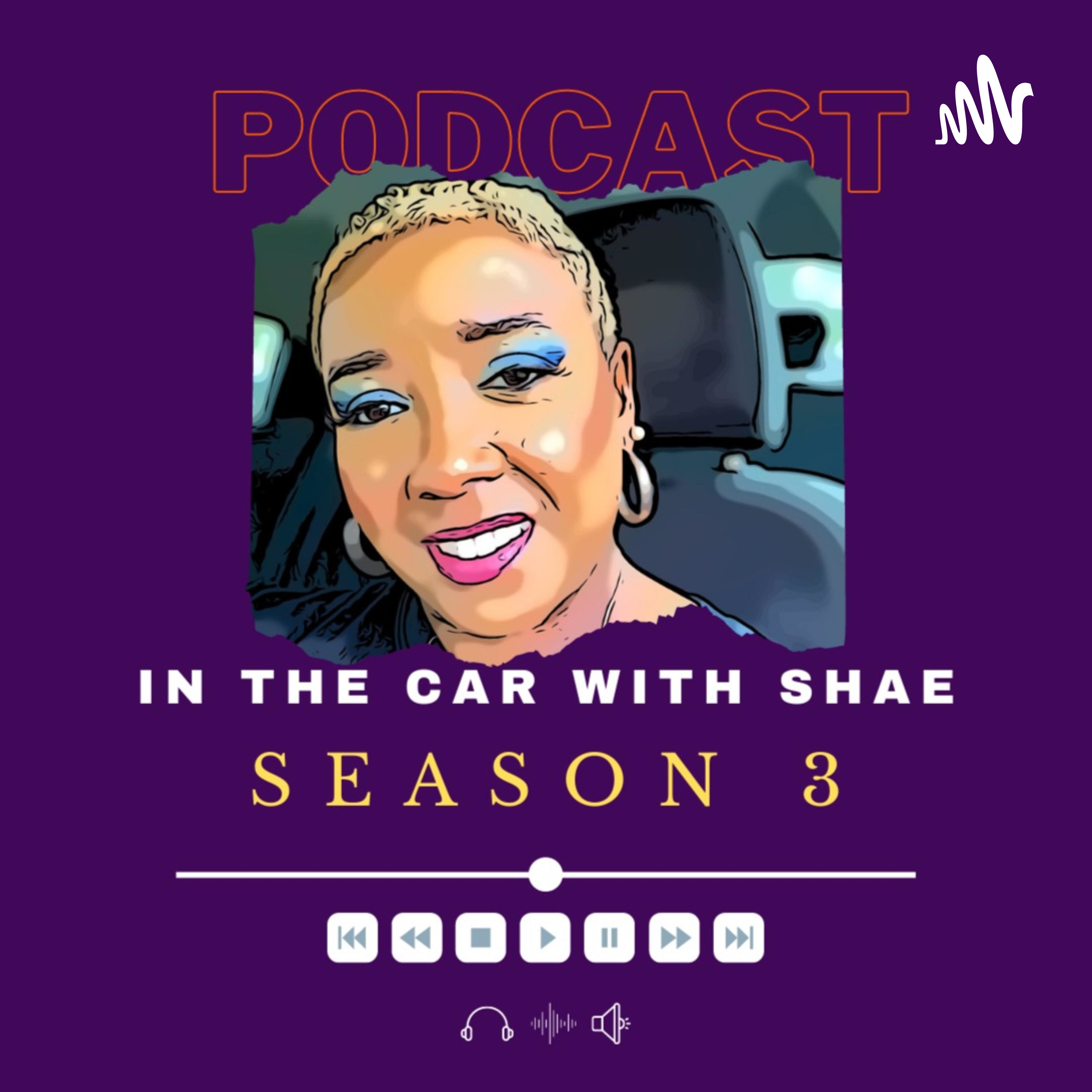 In The Car With Shae!