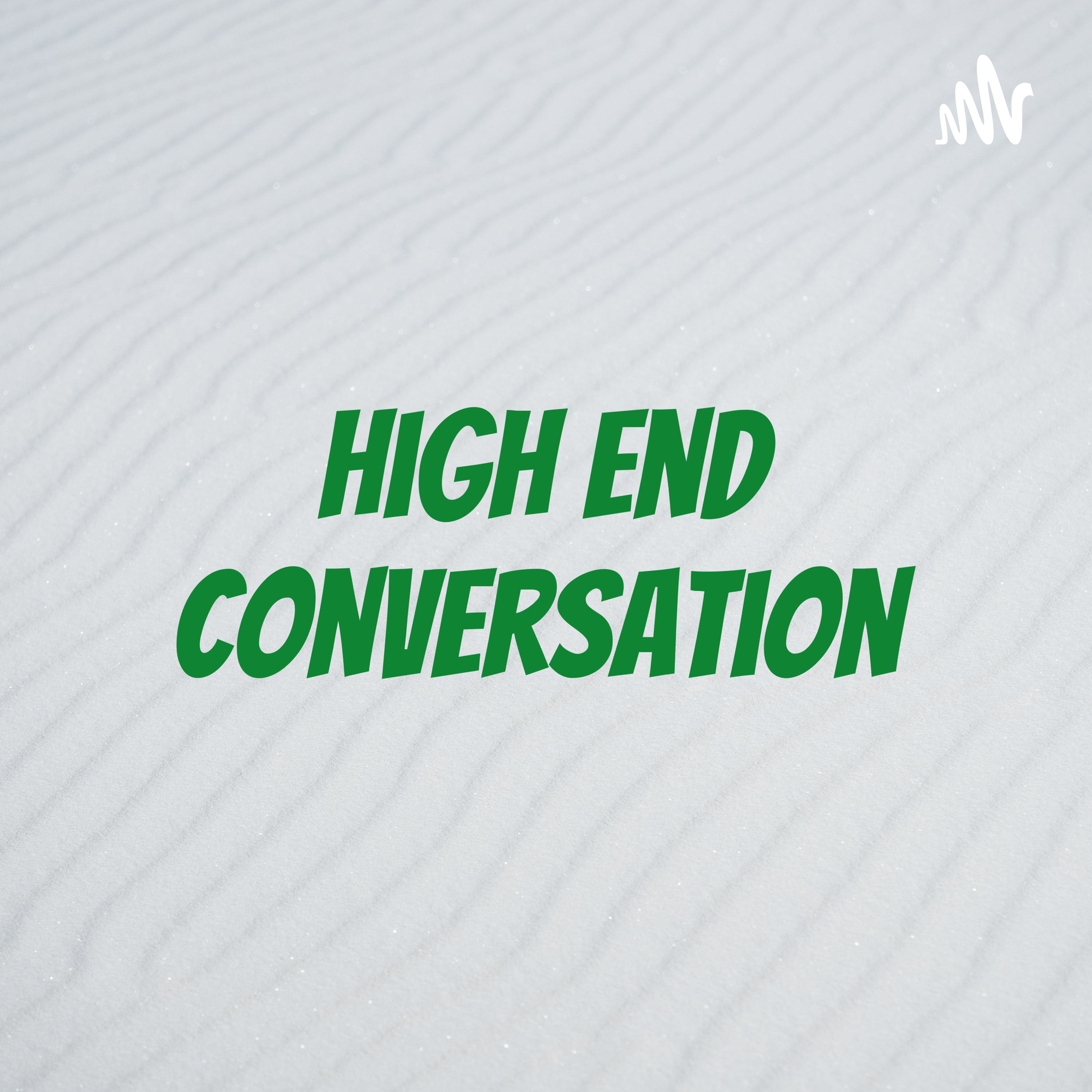 High End Conversation cover art