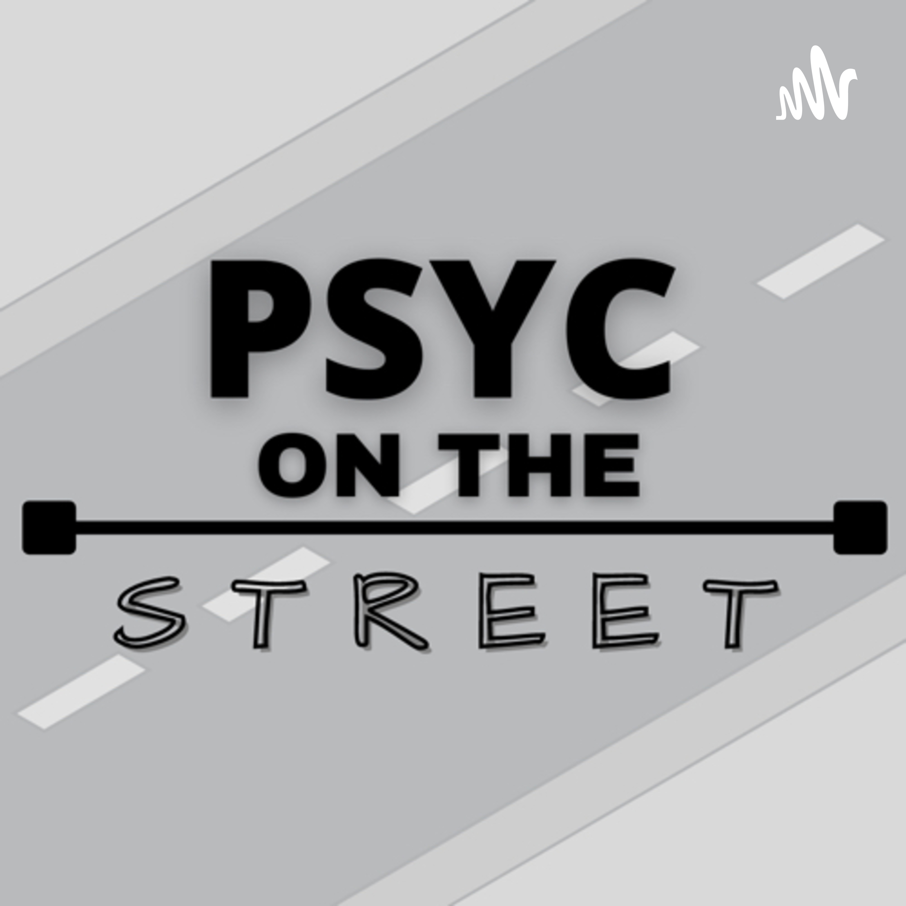 Psyc on the street 