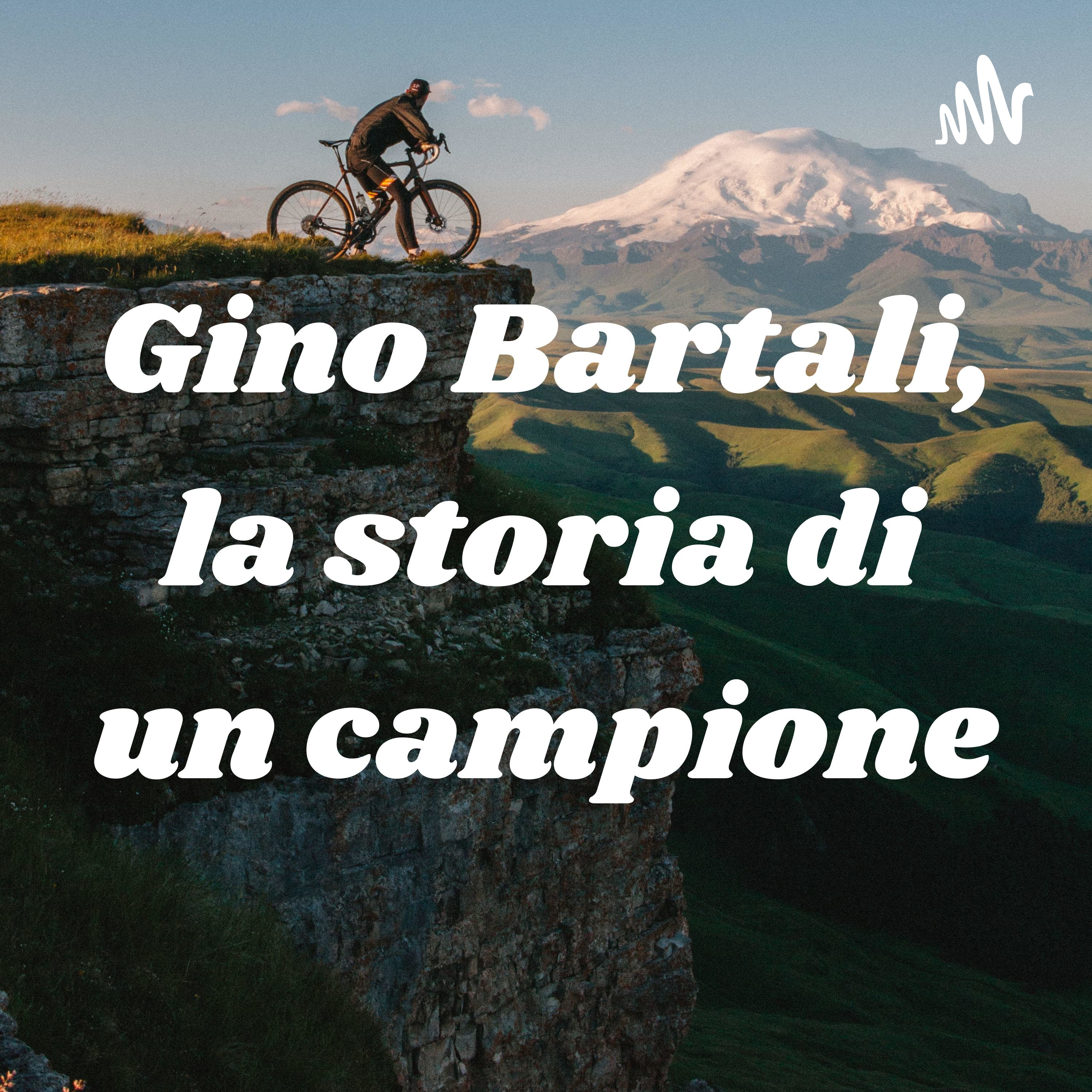 Gino Bartali, la storia di un campione