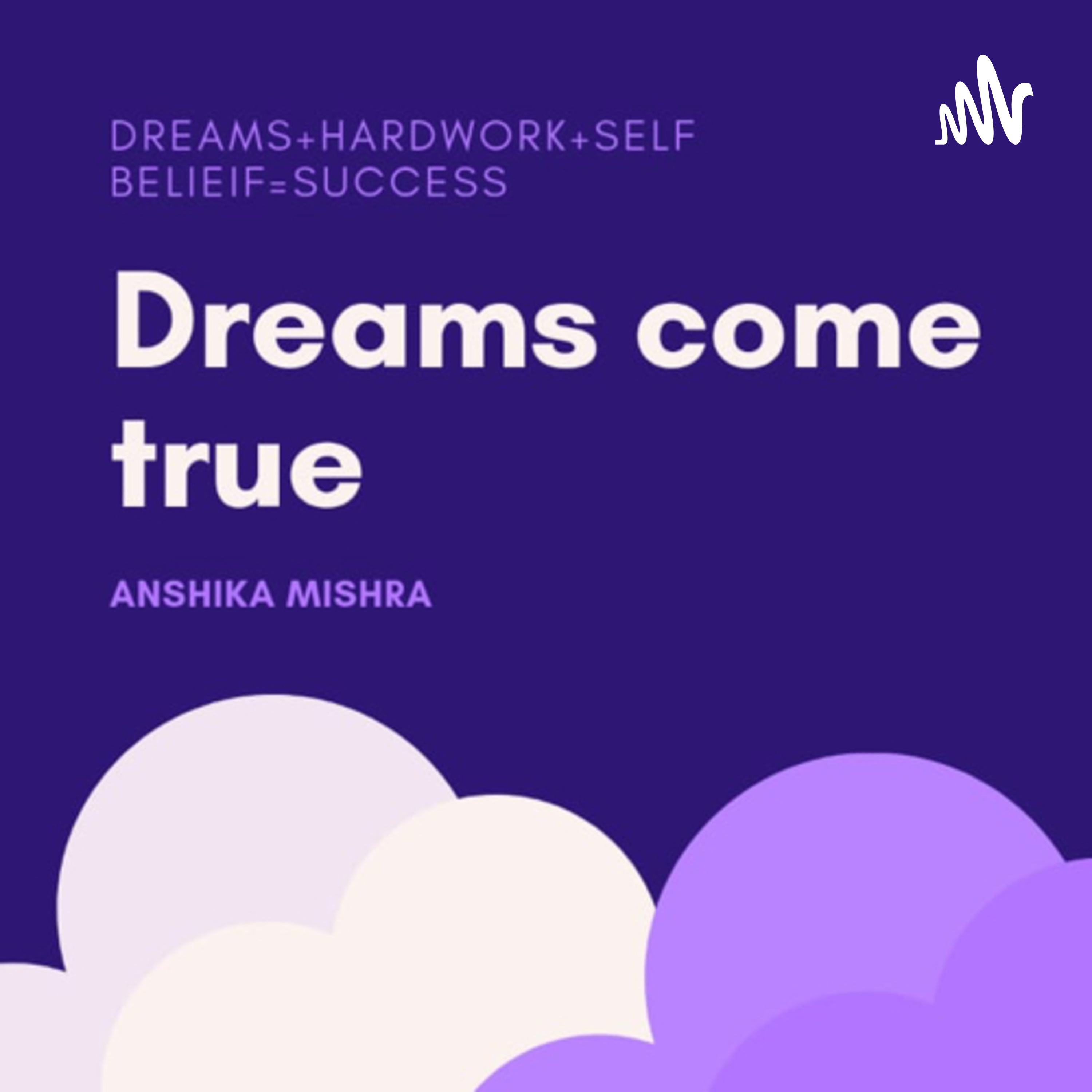 Dreams come true 