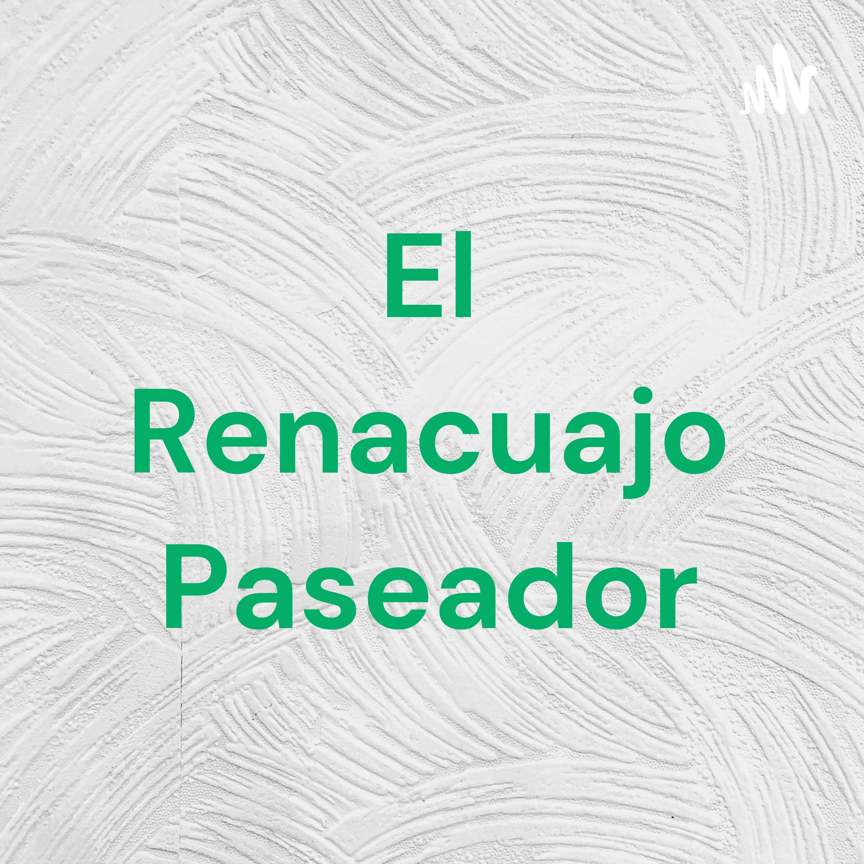 El Renacuajo Paseador