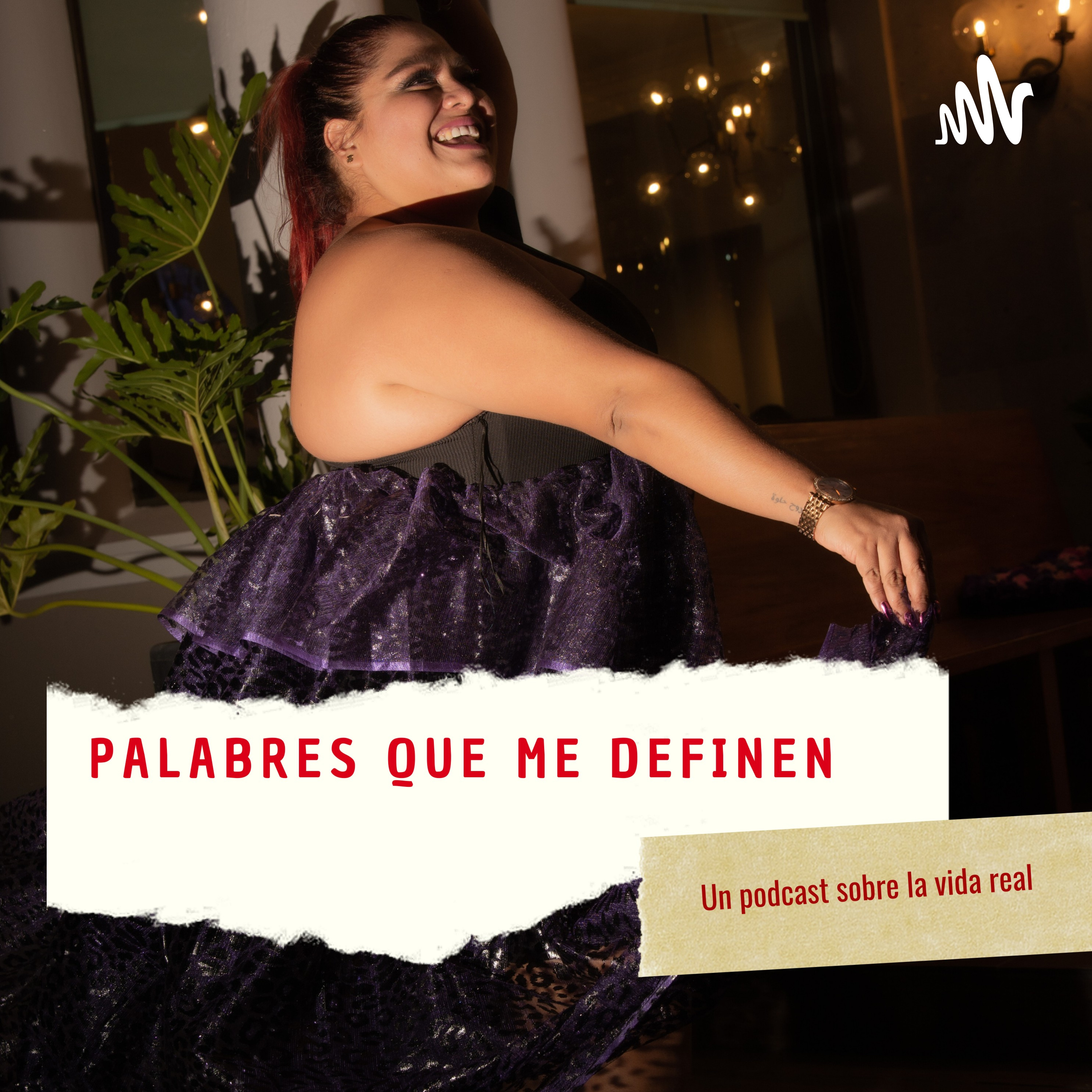 Palabres Que Me Definen