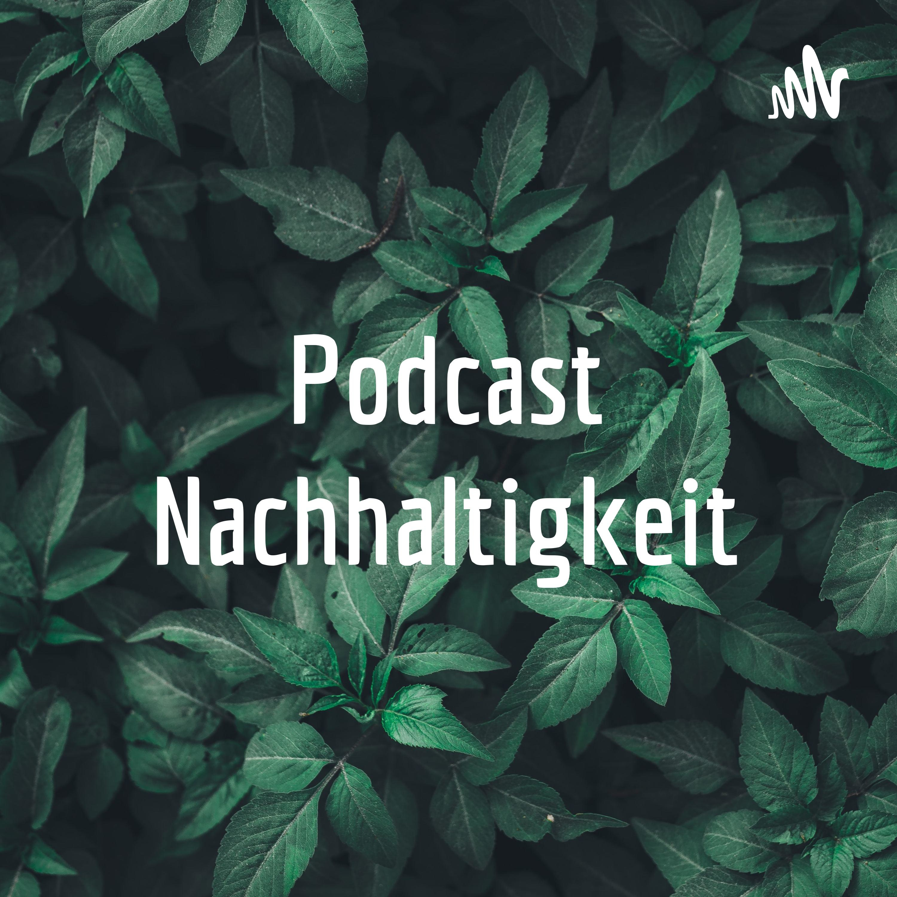 Podcast Nachhaltigkeit