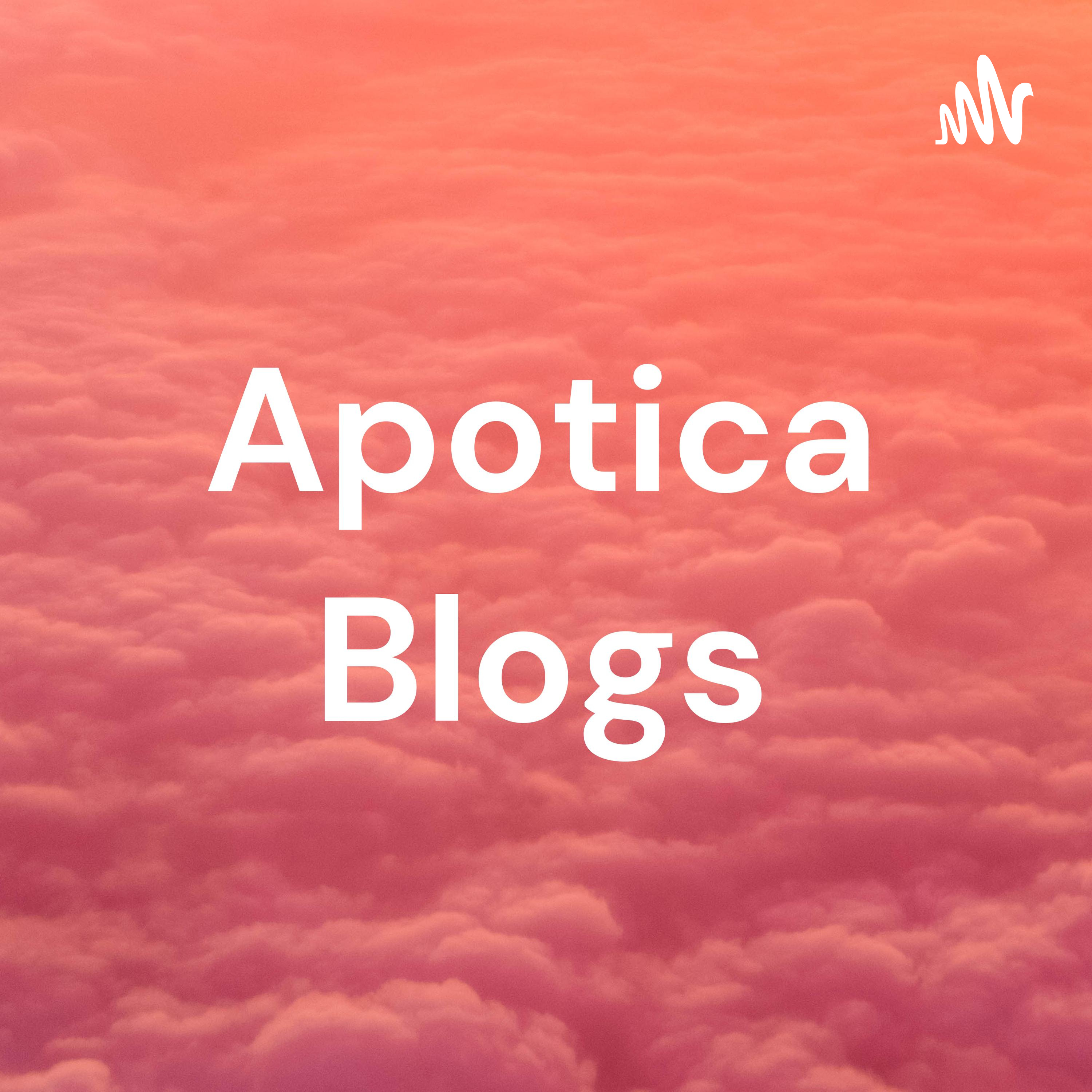 Apotica Blogs