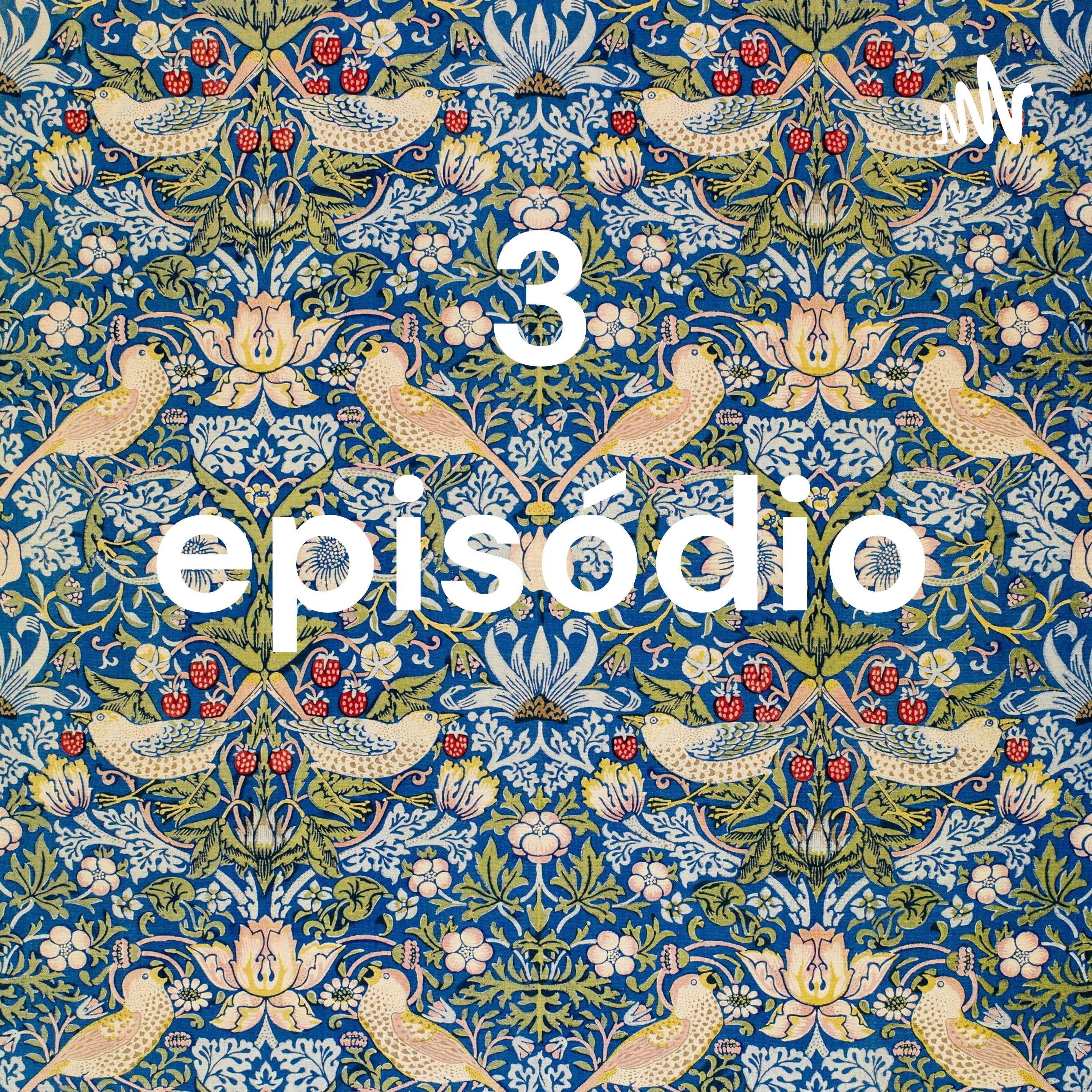 3 episódio