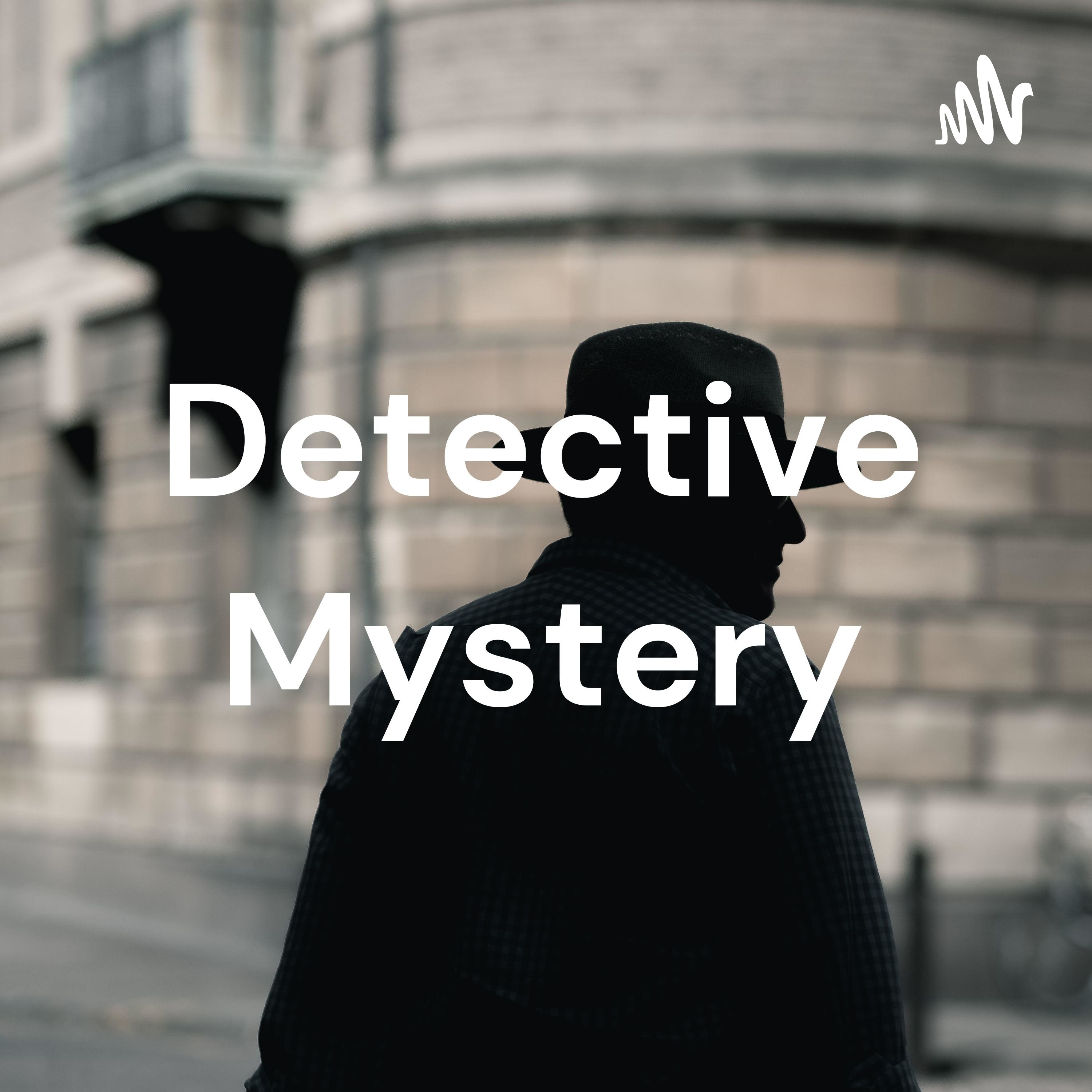 Detective Mystery