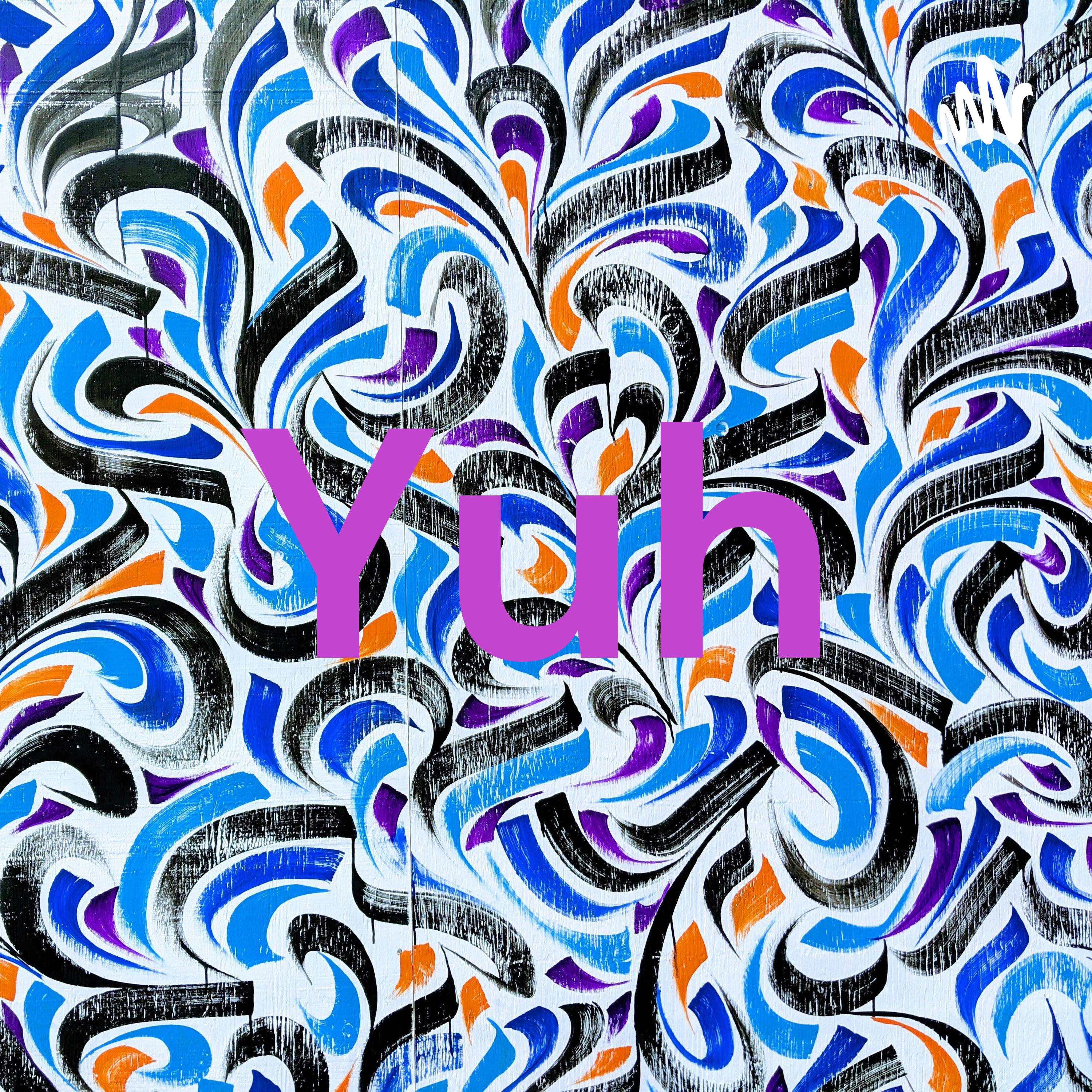Yuh