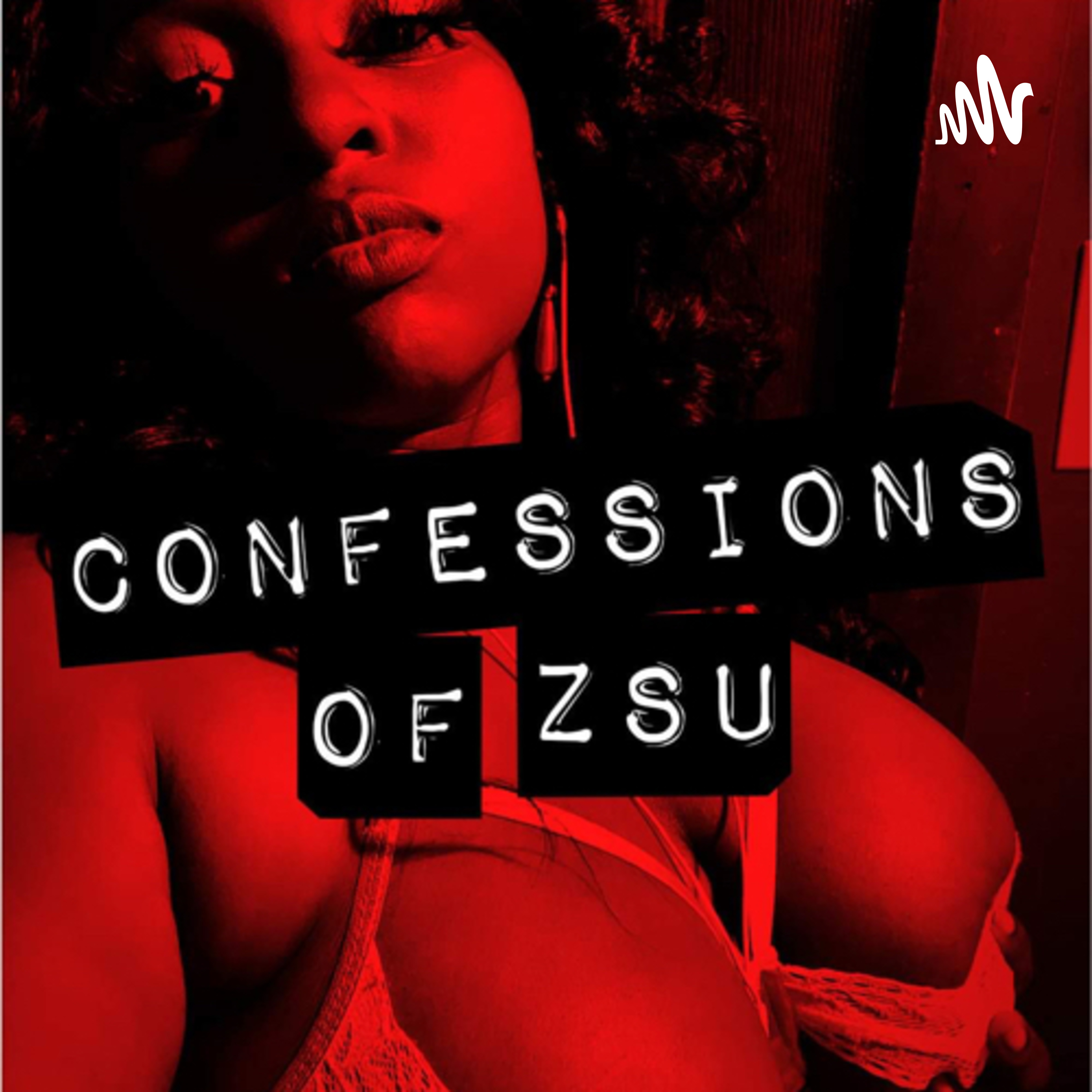 Confessions of Zsu