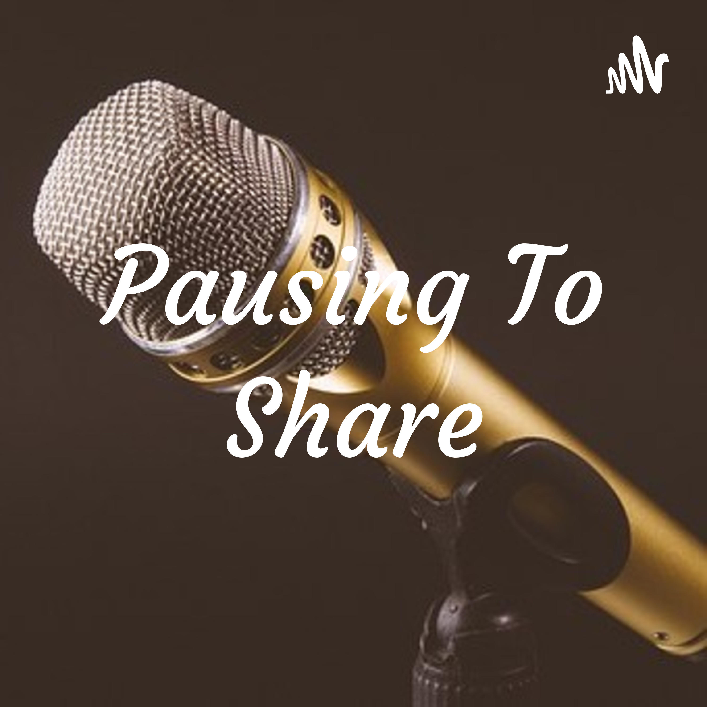 Pausing To Share