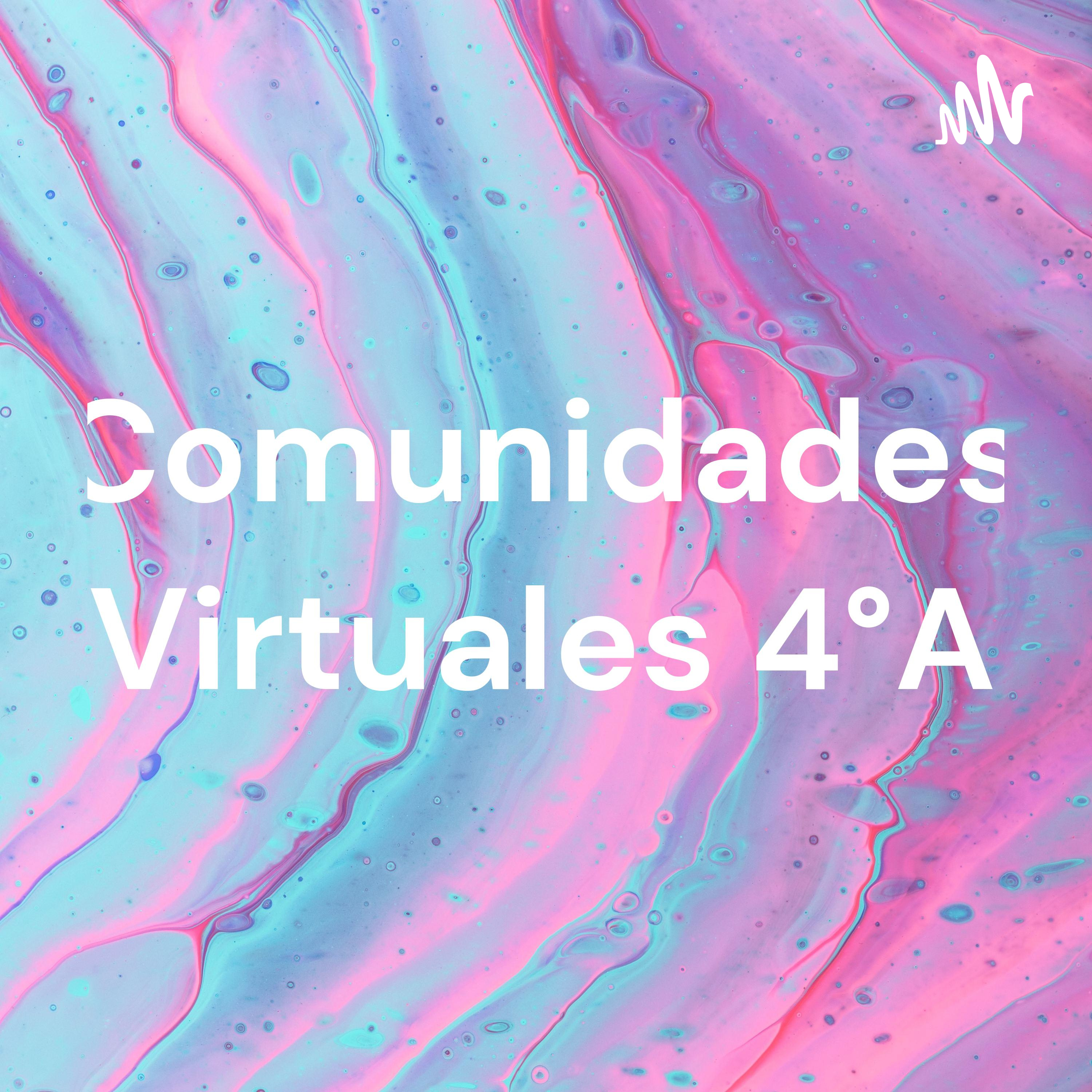 Comunidades Virtuales 4°A
