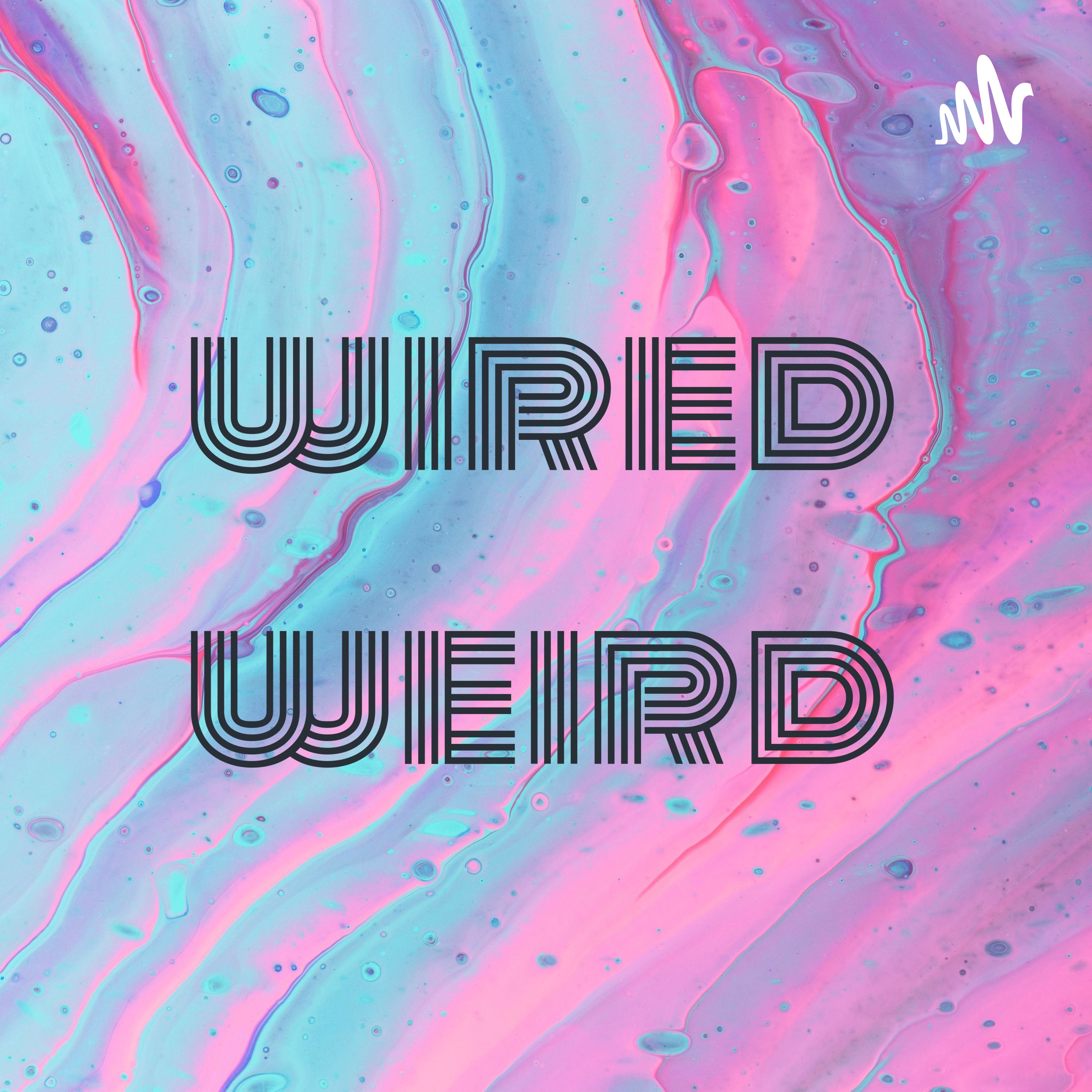 wired weird cover art