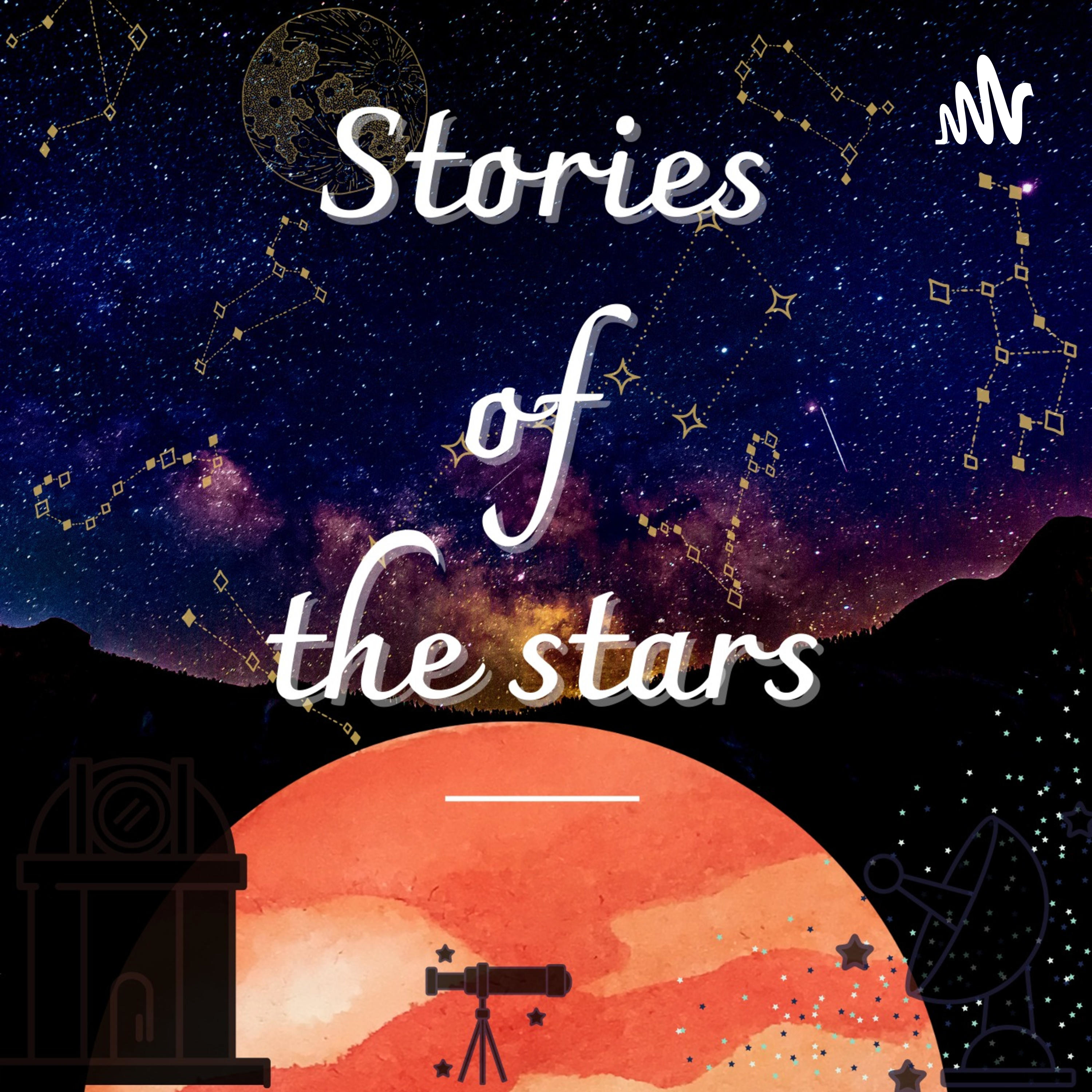 Stories of the stars