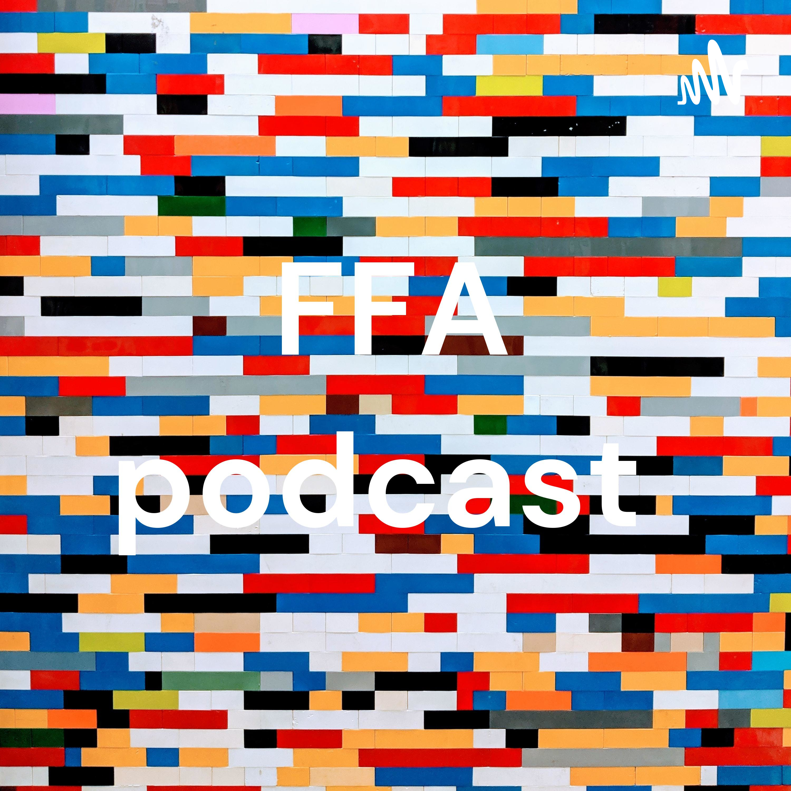 FFA podcast 