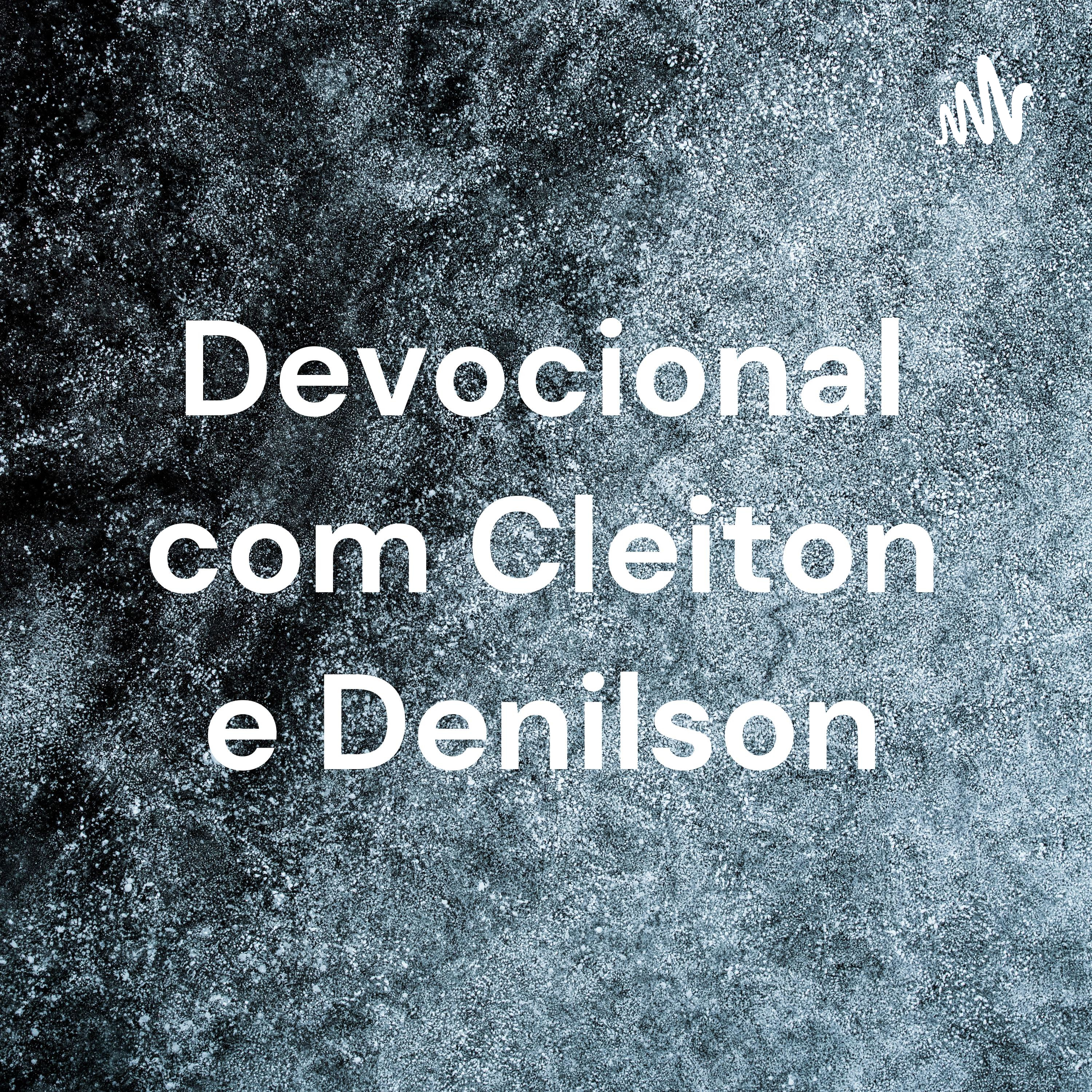 Devocional com Cleiton e Denilson