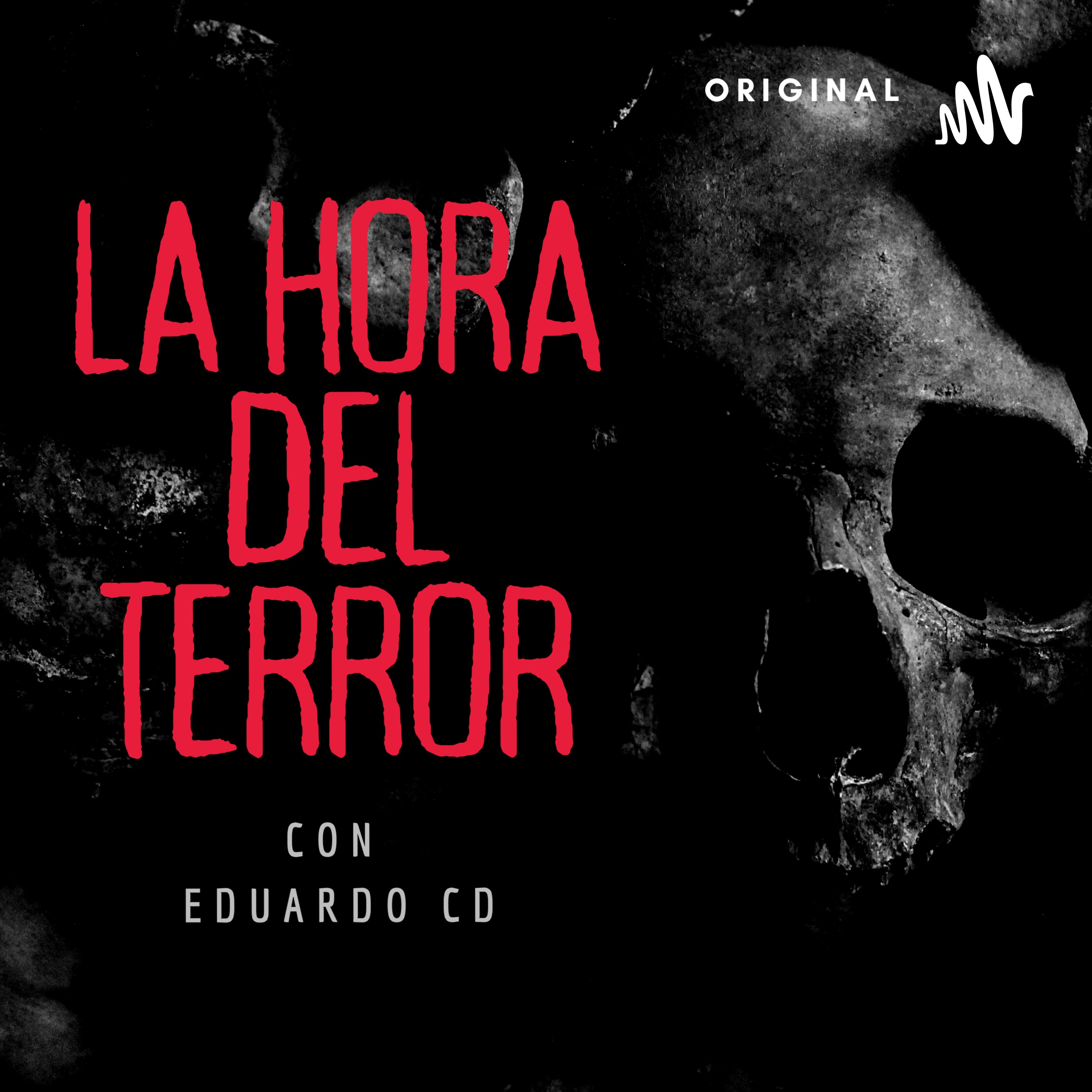 La Hora Del Terror