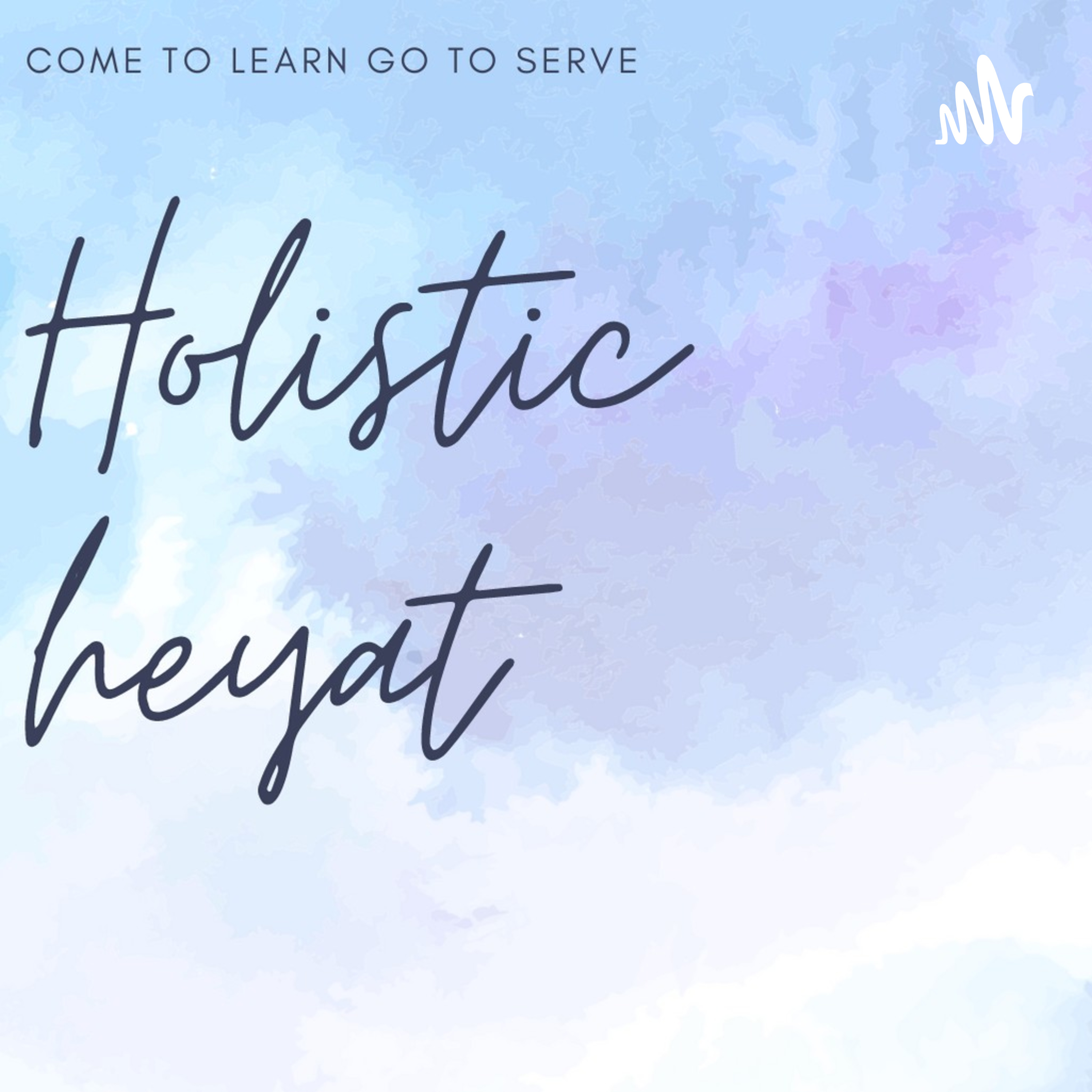 HOLISTIC HeYAT
