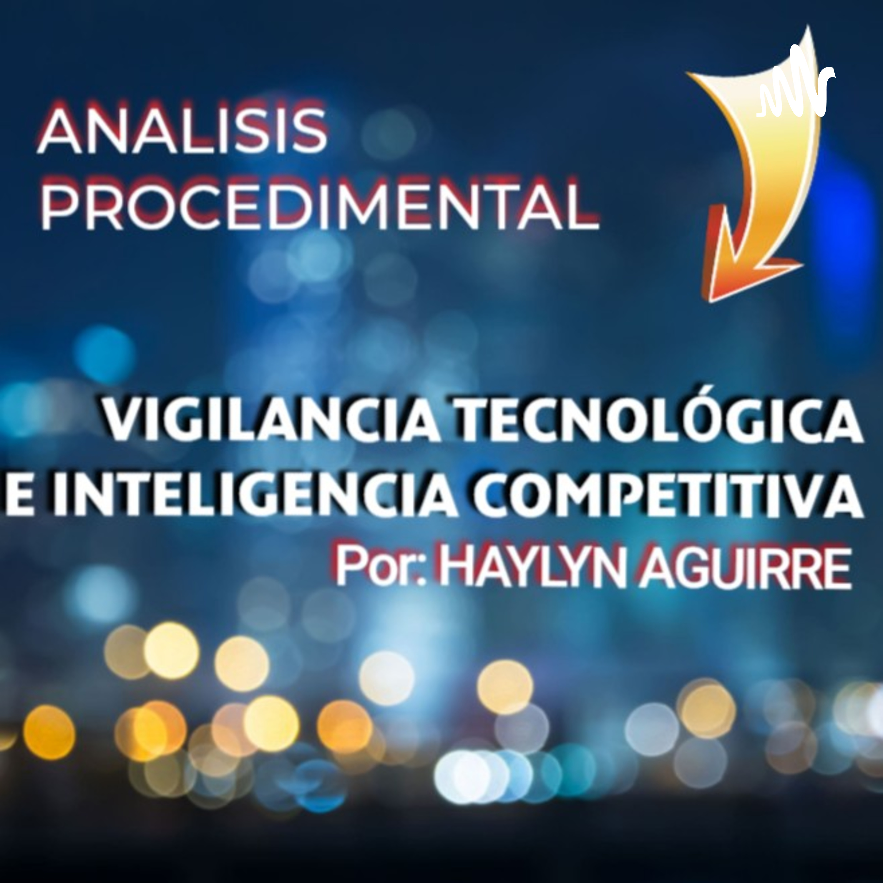 VIGILANCIA TECNOLÓGICA E INTELIGENCIA COMPETITIVA