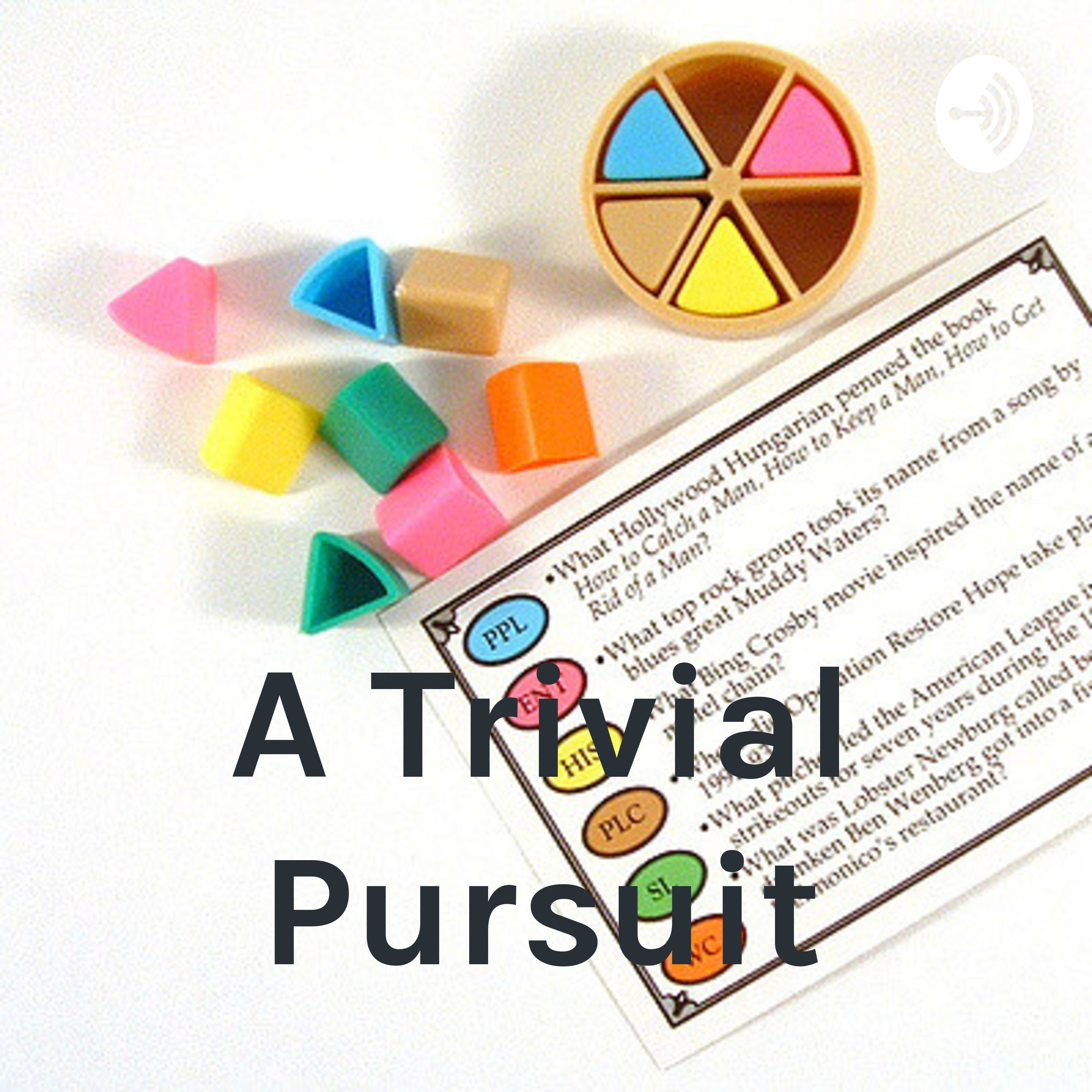 A Trivial Pursuit