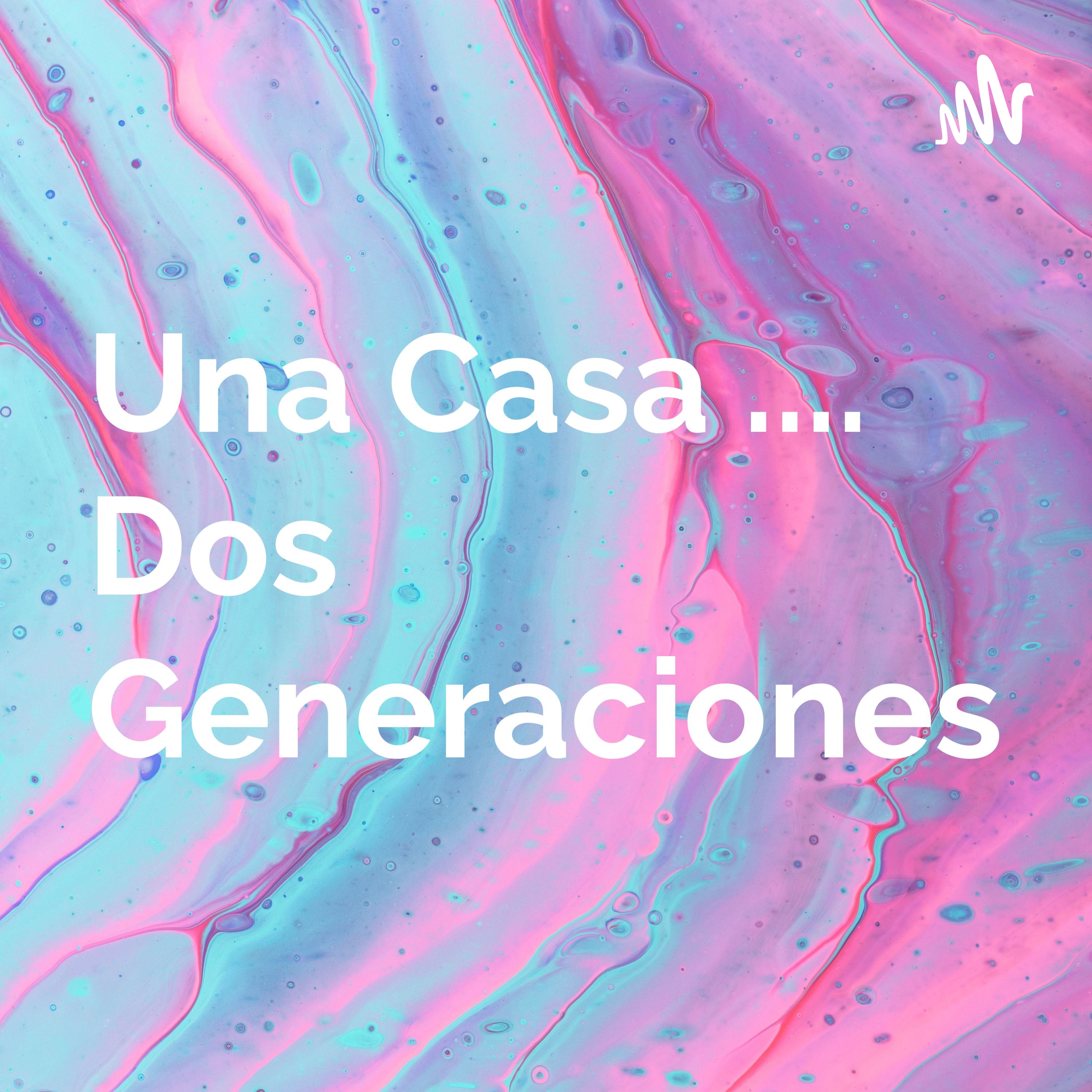 Una Casa: La Introducion