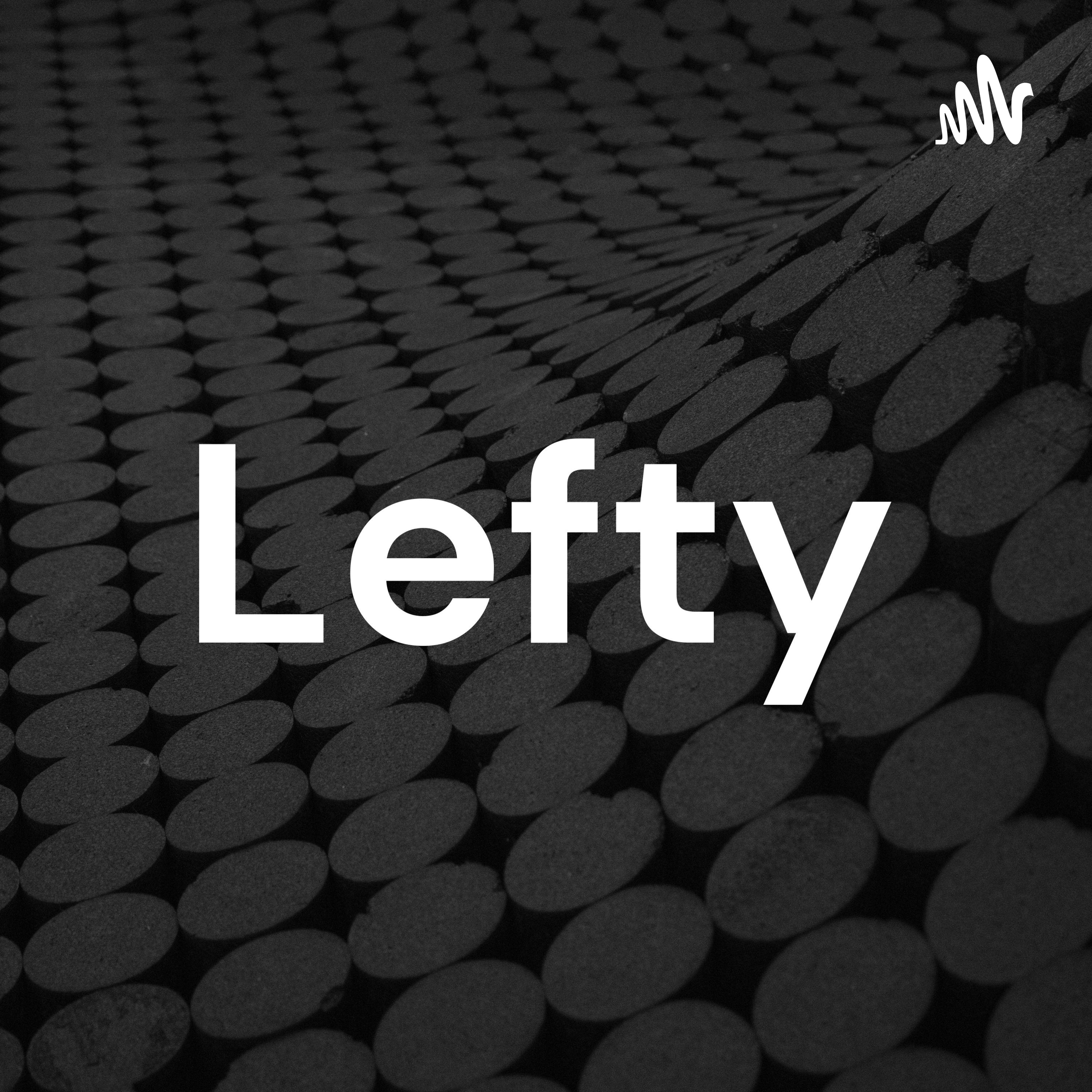Lefty