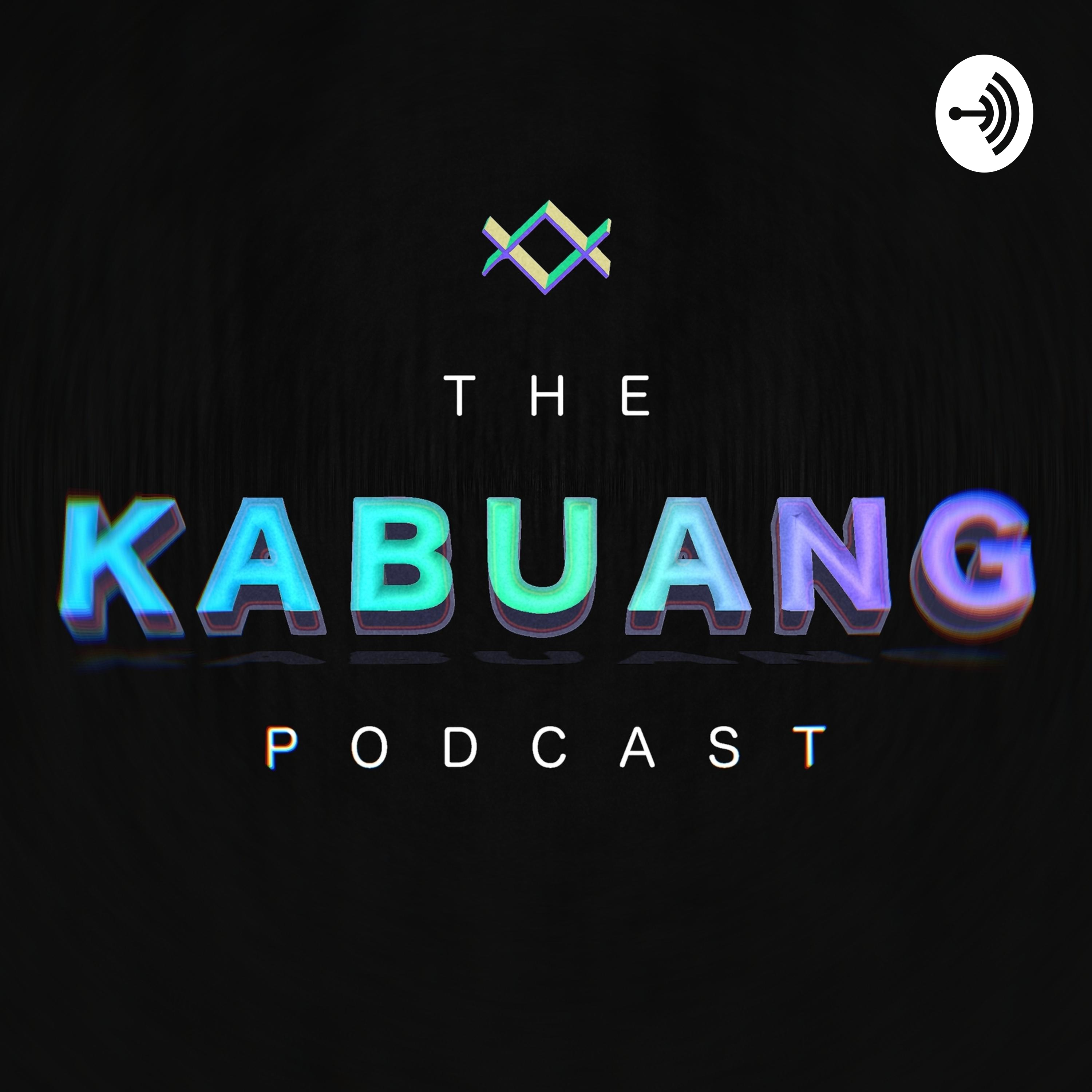 The Kabuang Podcast
