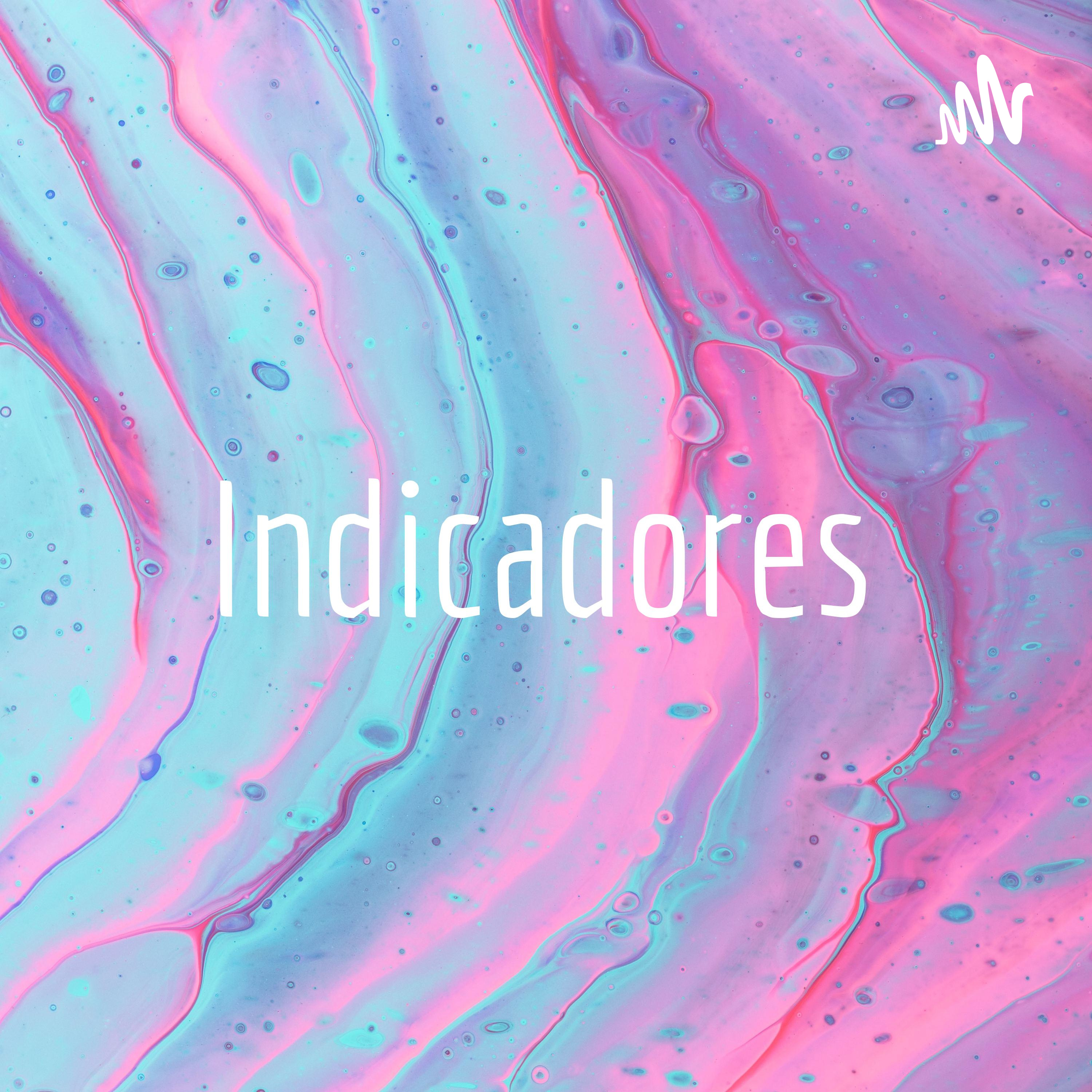 Indicadores