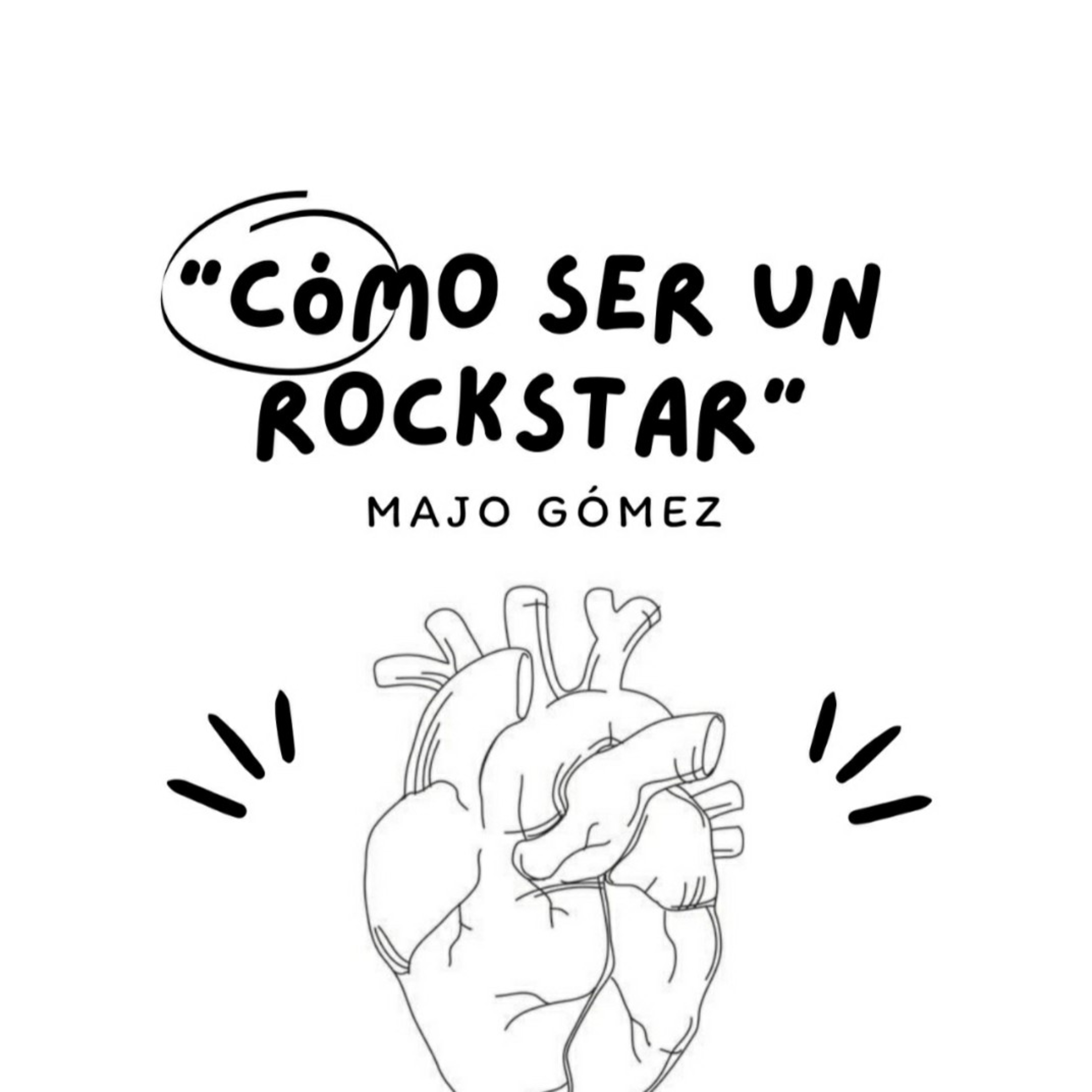 "Como Ser Un Rockstar"