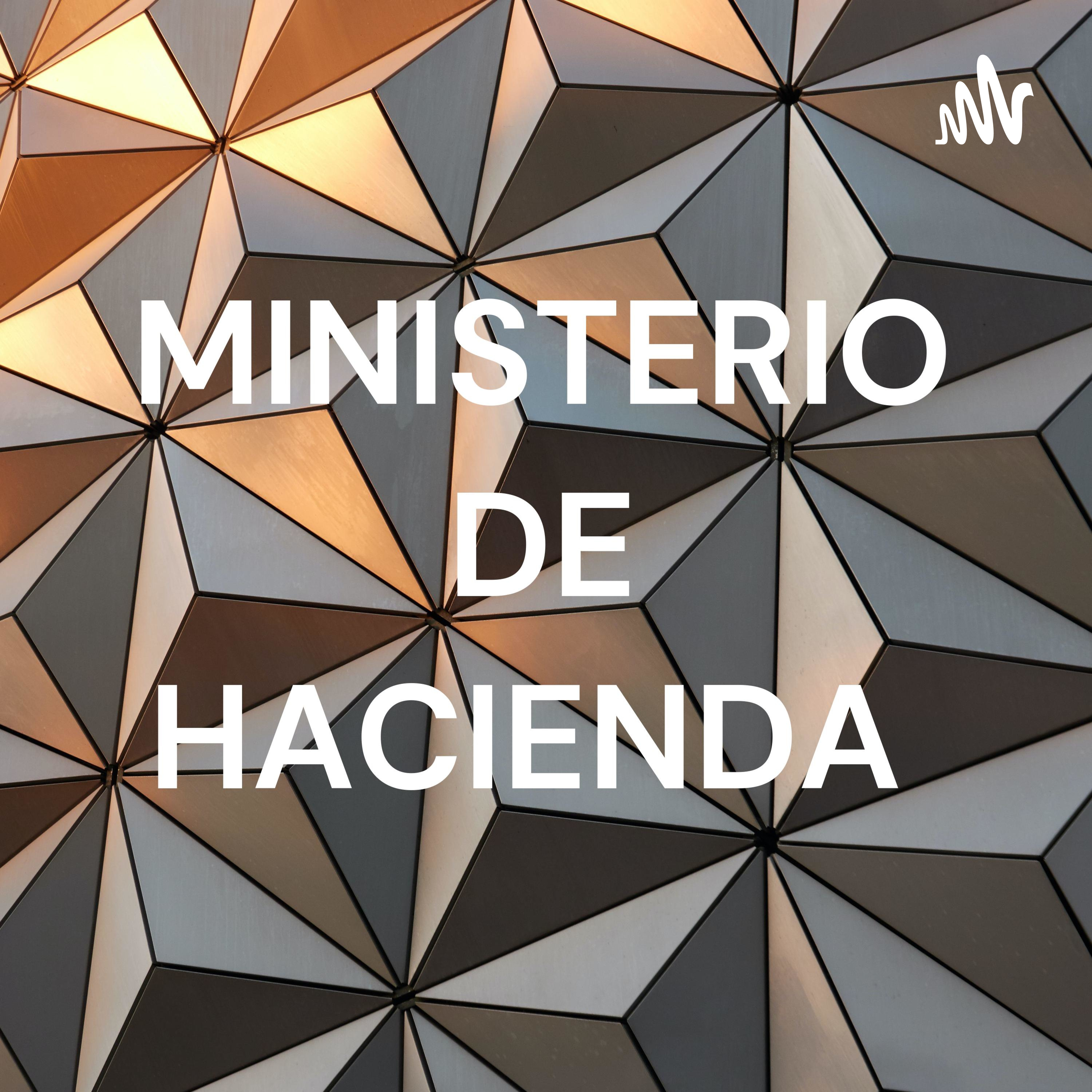 MINISTERIO DE HACIENDA podcast artwork