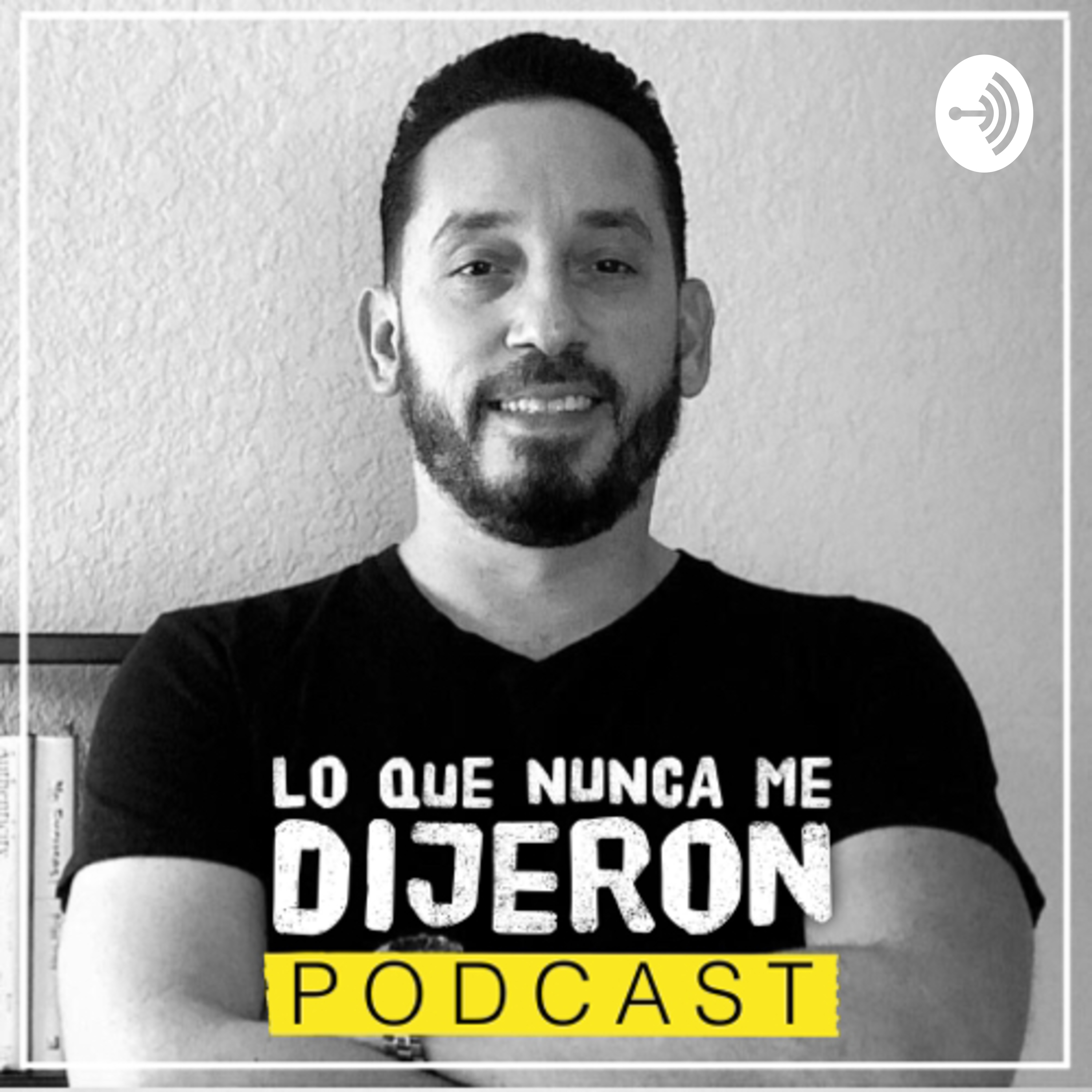 Lo que NUNCA me dijeron