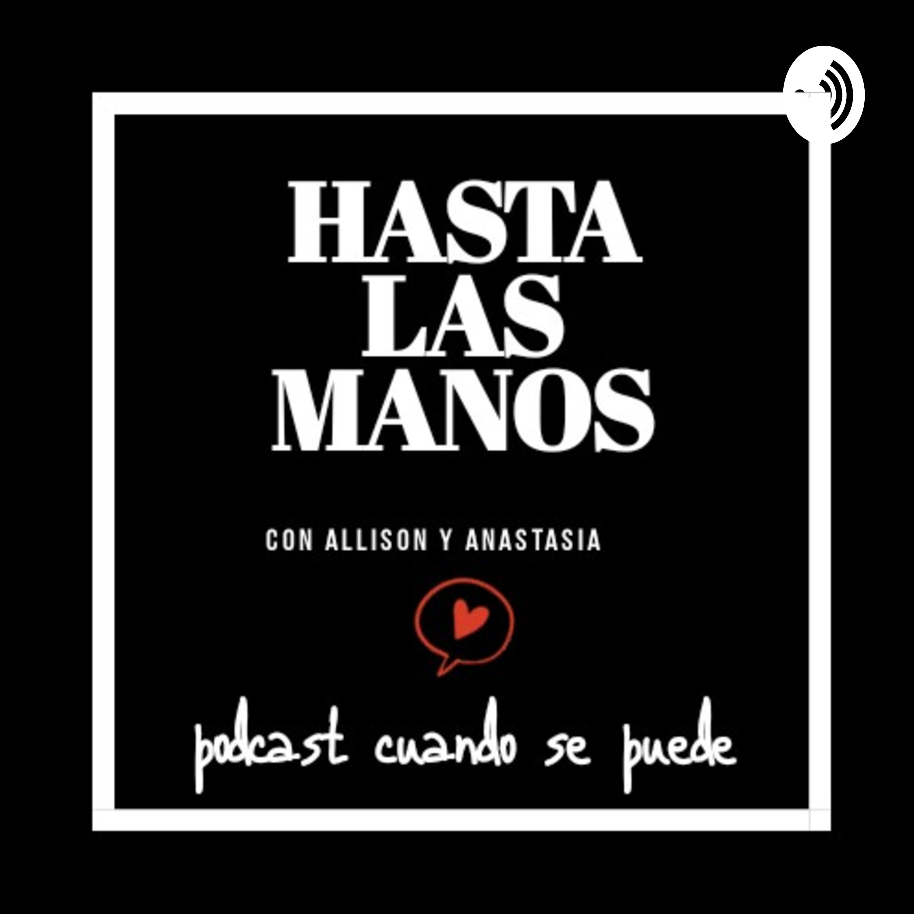 Hasta las manos